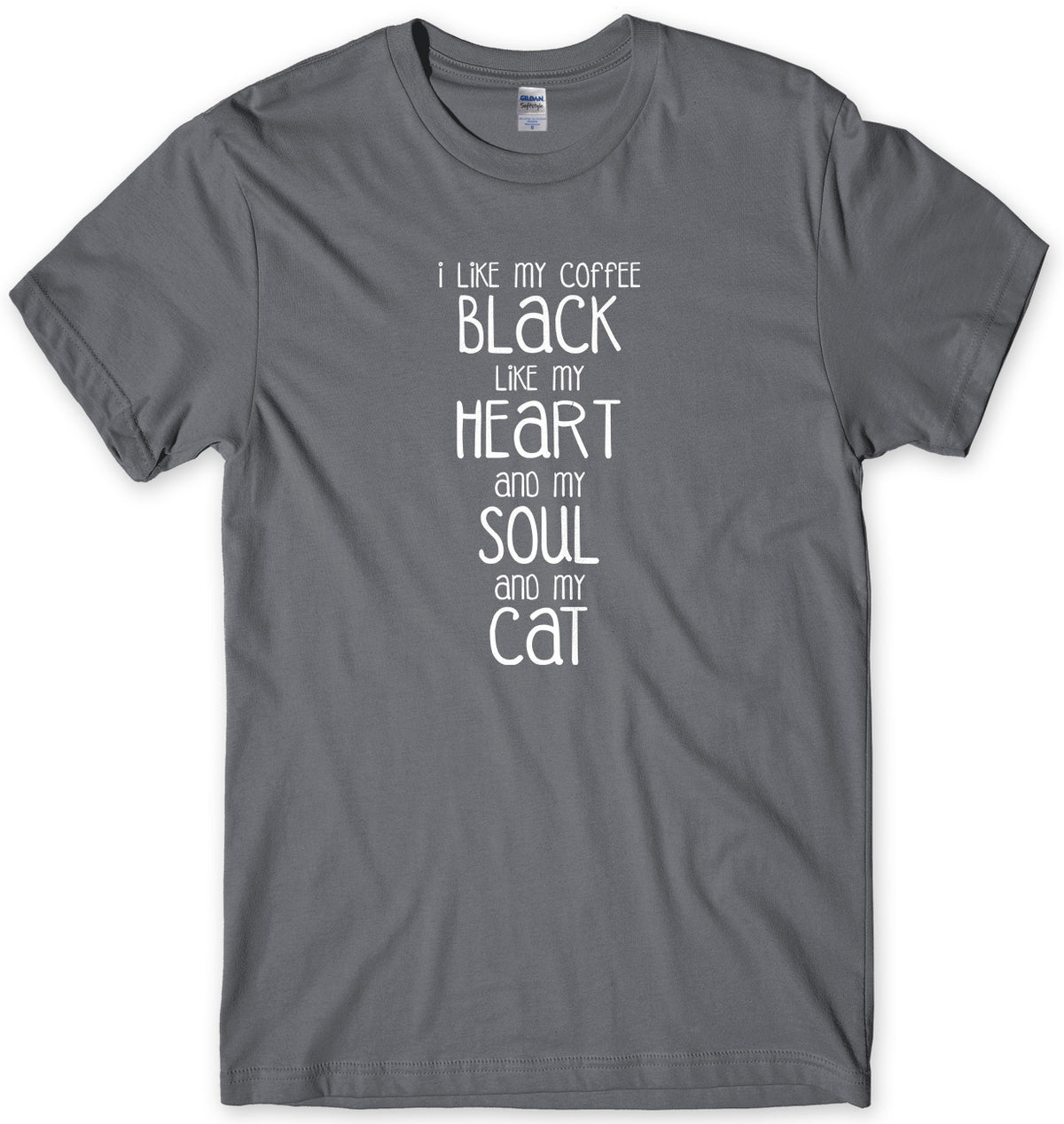 I Like My Coffee  Like My Heart And My Soul And My Cat Mens Unisex Style T-Shirt