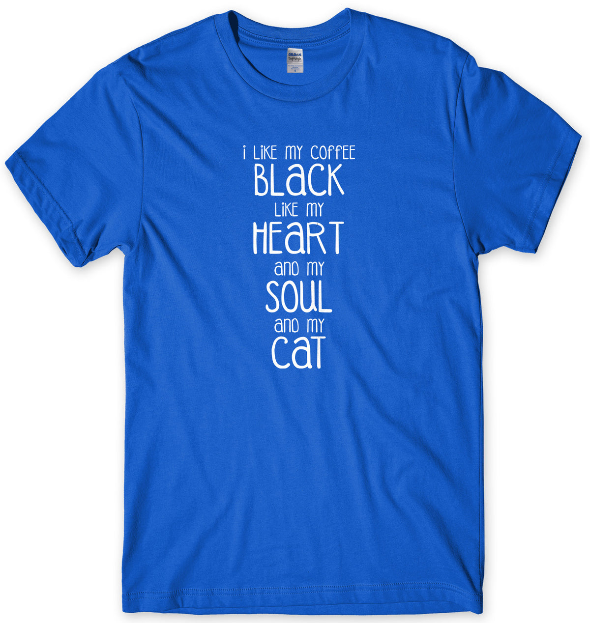 I Like My Coffee  Like My Heart And My Soul And My Cat Mens Unisex Style T-Shirt