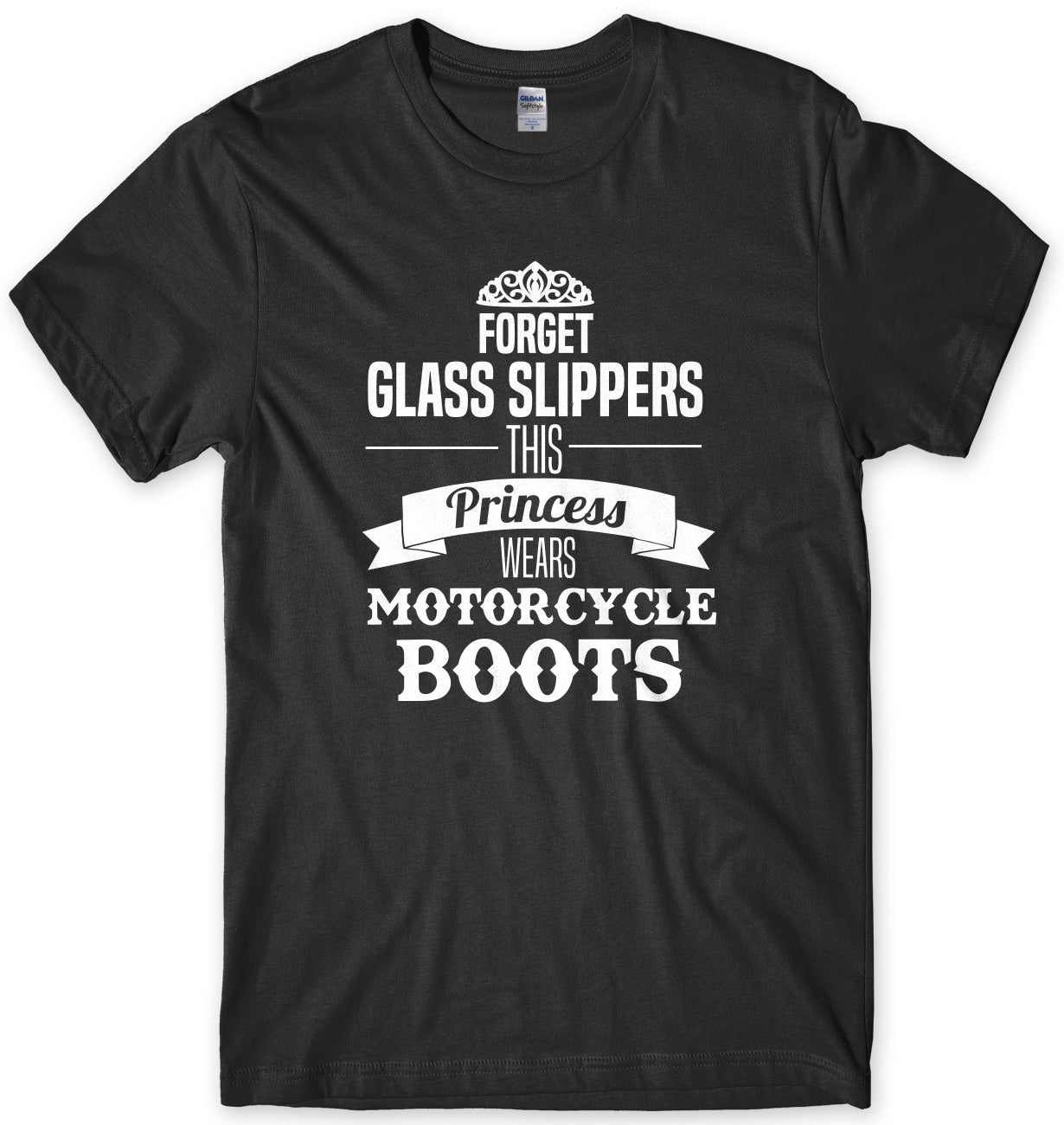 Forget Glass Slippers This Princess Wears Motorcycle Boots Mens Unisex T-Shirt