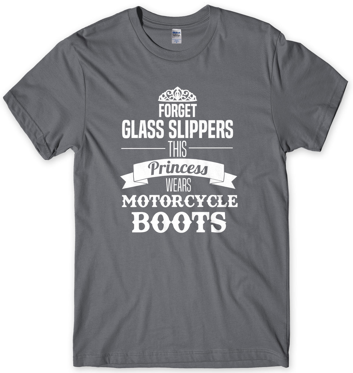 Forget Glass Slippers This Princess Wears Motorcycle Boots Mens Unisex T-Shirt