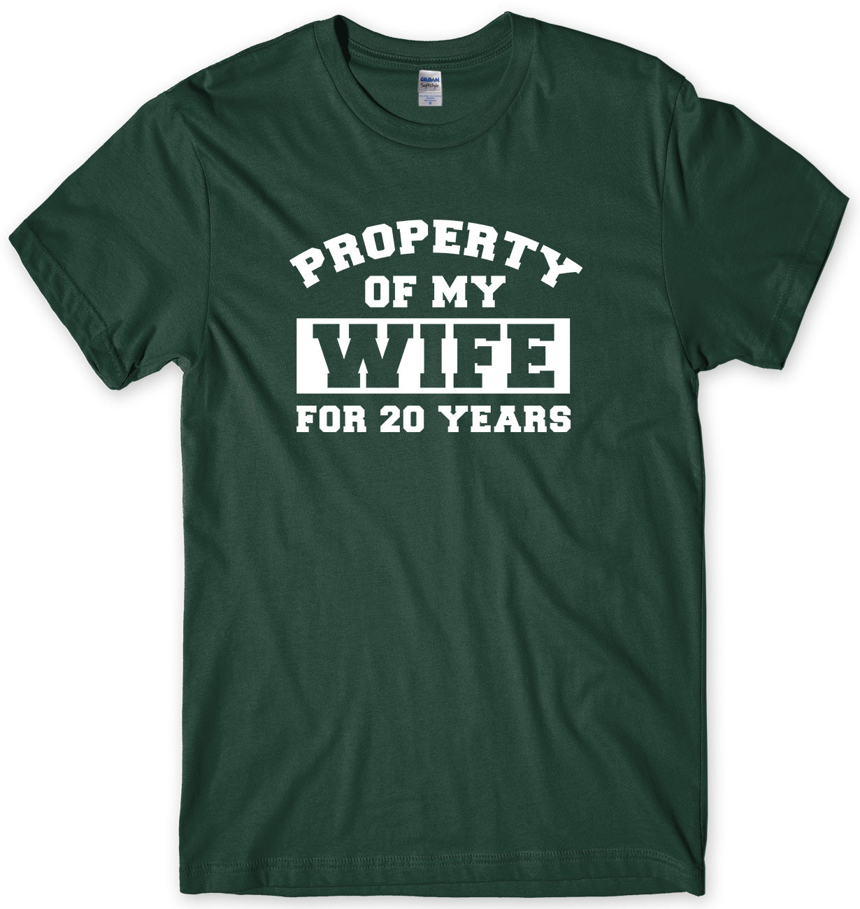 PROPERTY OF MY WIFE FOR 20 YEARS MENS FUNNY UNISEX T-SHIRT