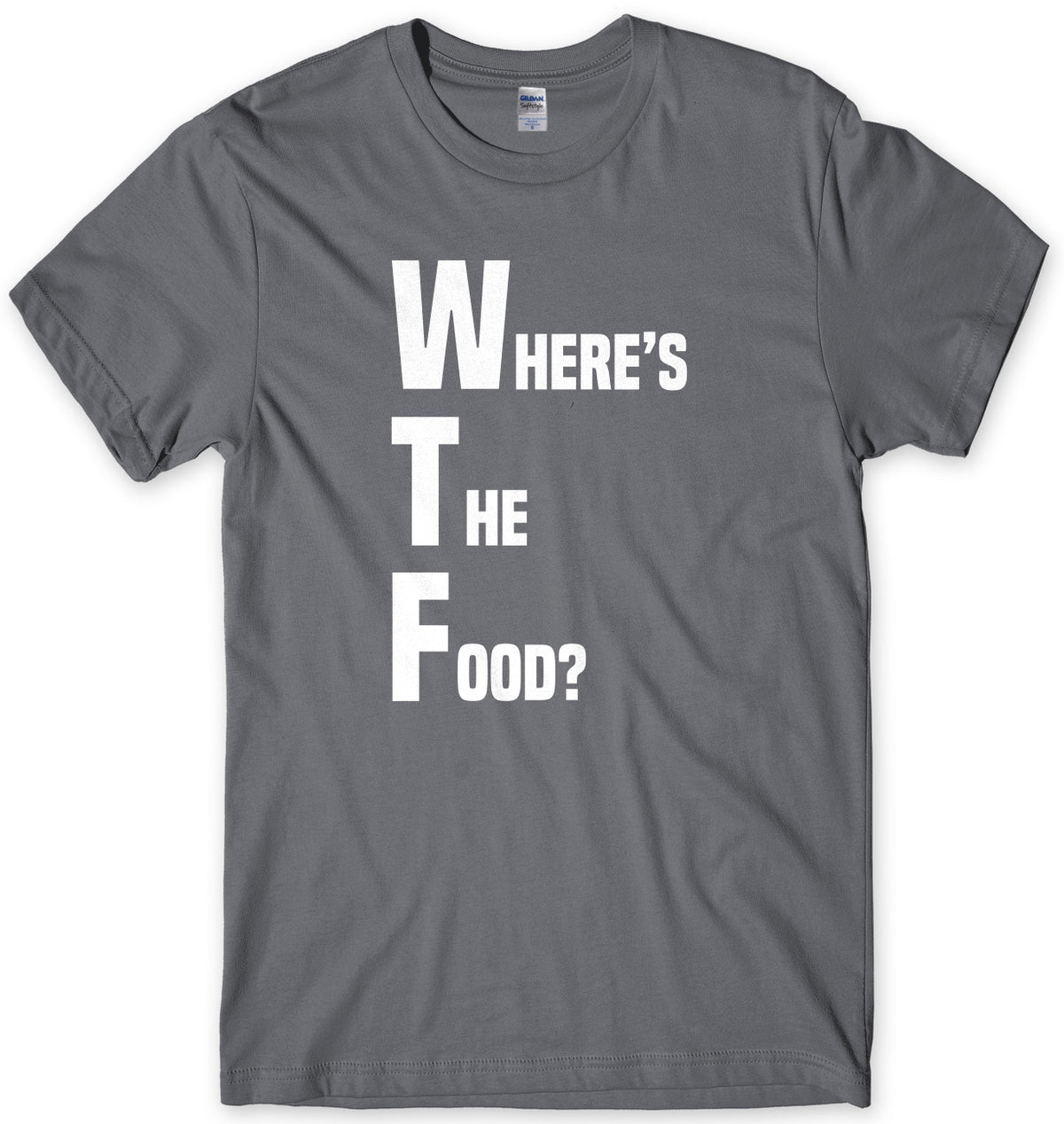 WTF Where&#39;s The Food? Mens Unisex T-Shirt