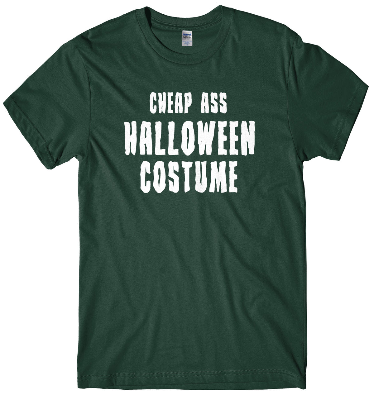 Cheap Ass Halloween Costume Mens Unisex Halloween T-Shirt