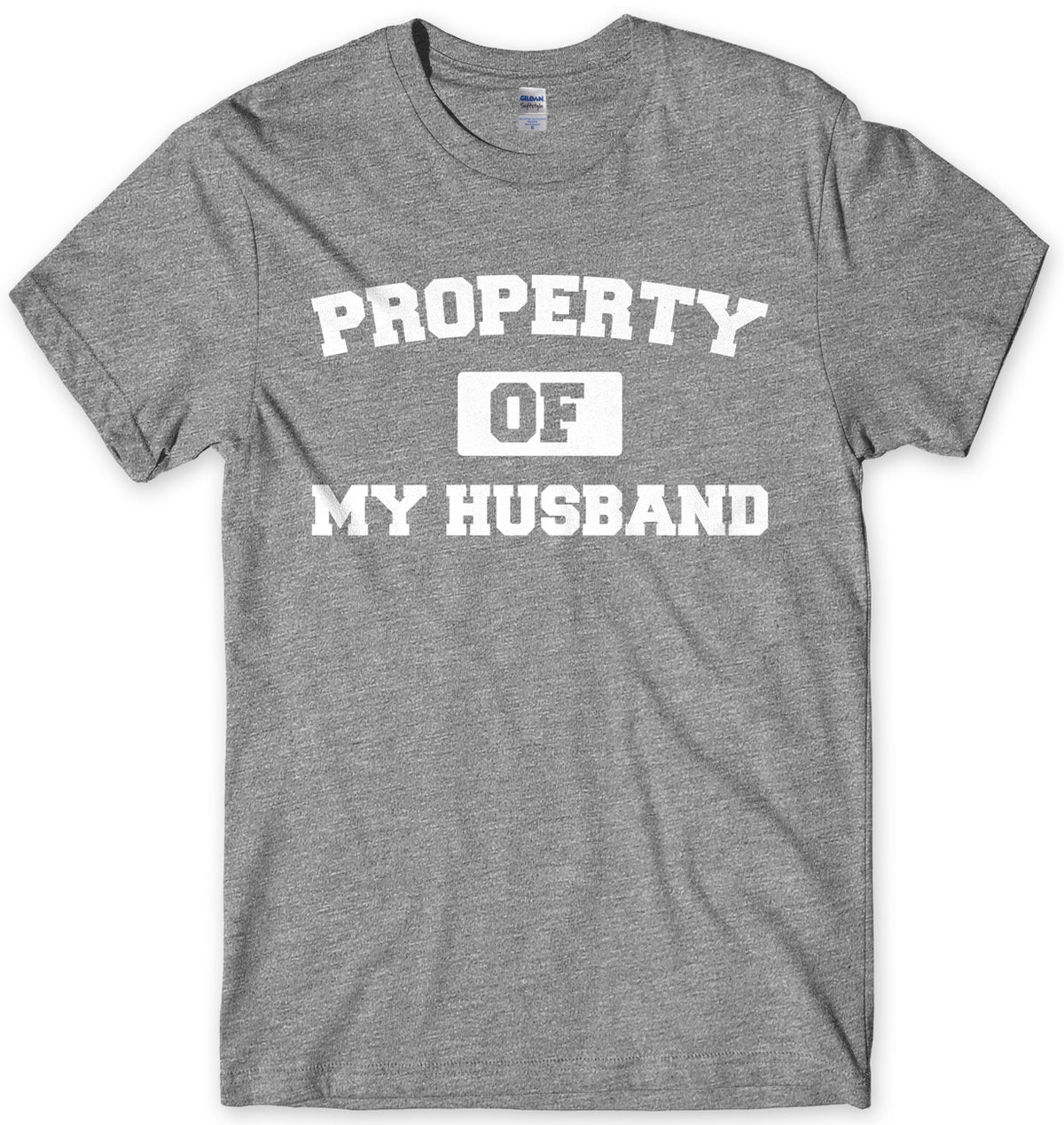 Property Of My Husband Mens Unisex T-Shirt