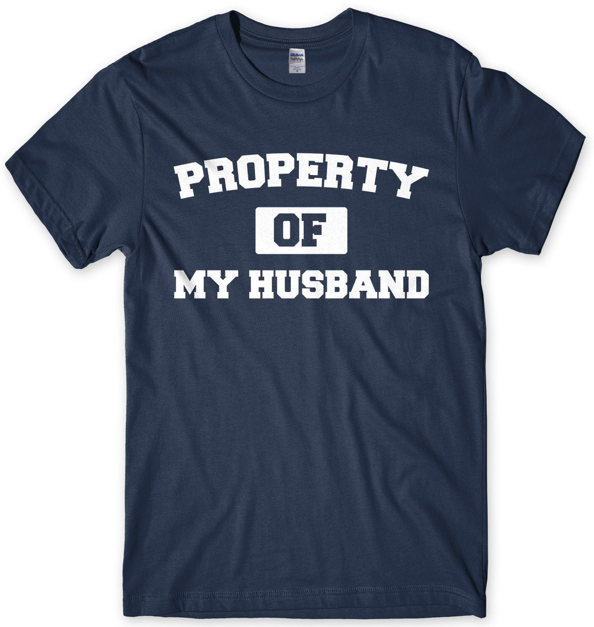 Property Of My Husband Mens Unisex T-Shirt