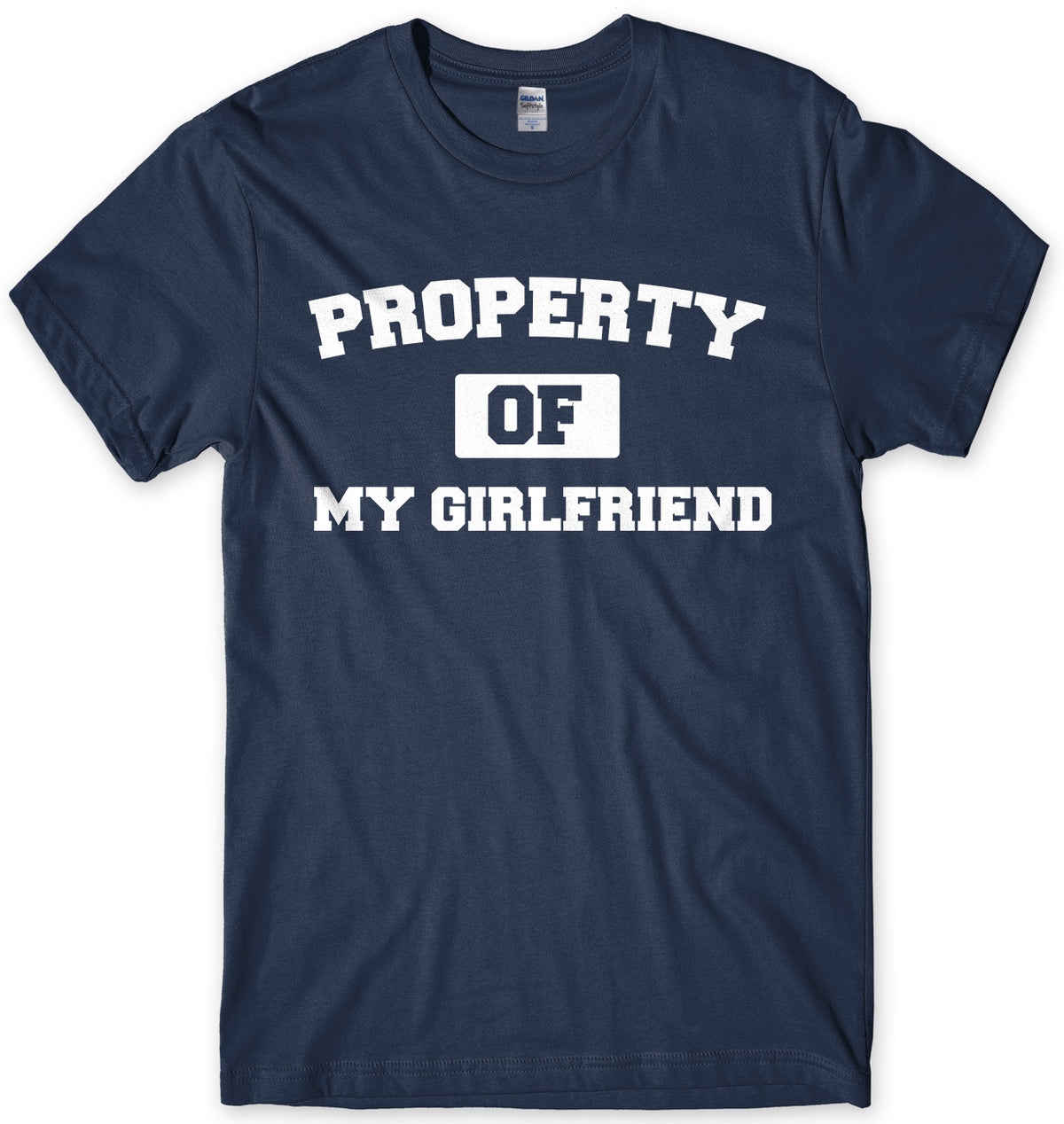 Property Of My Girlfriend Mens Unisex T-Shirt