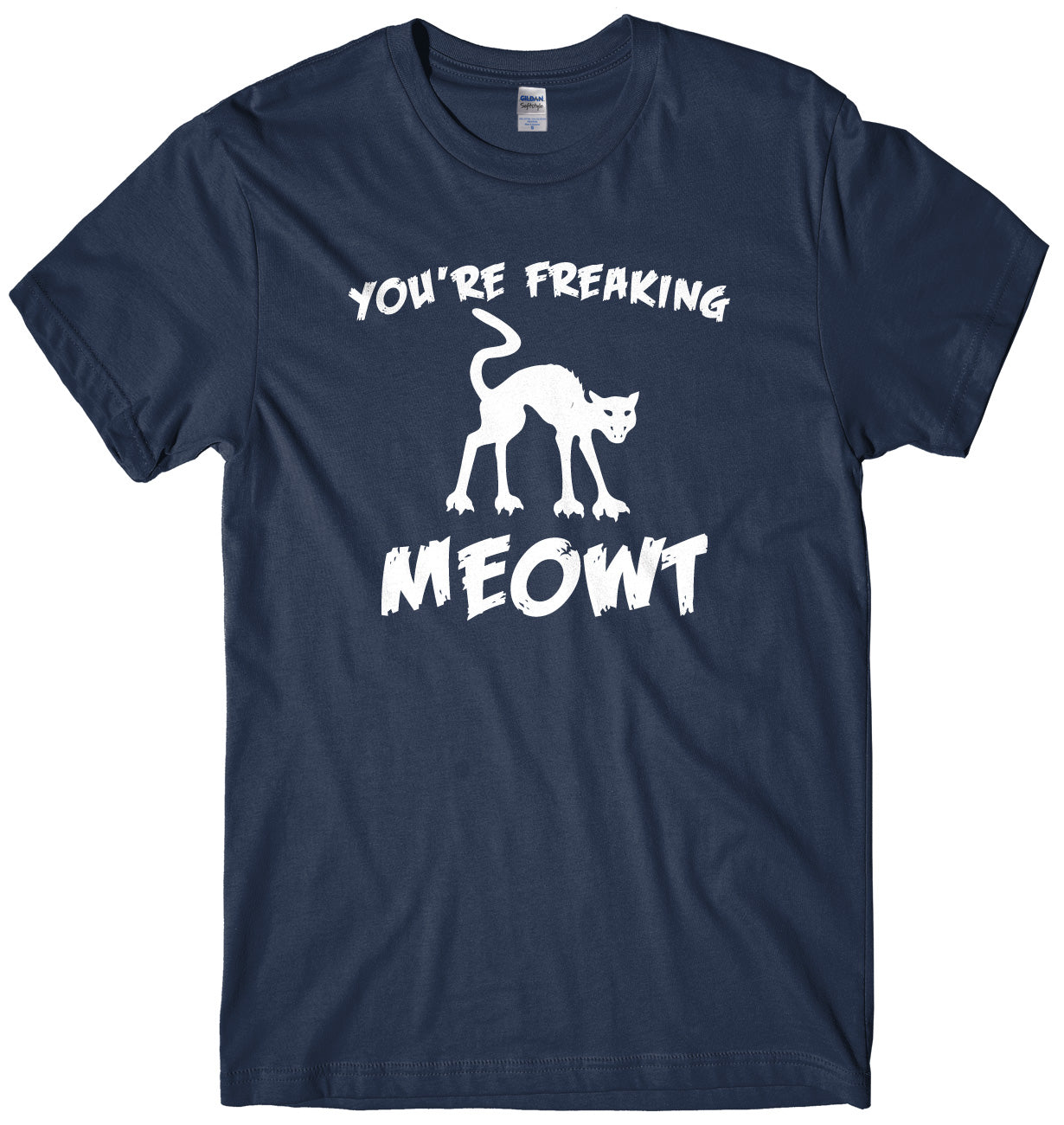 You're Freaking Meowt Mens Unisex Halloween T-Shirt