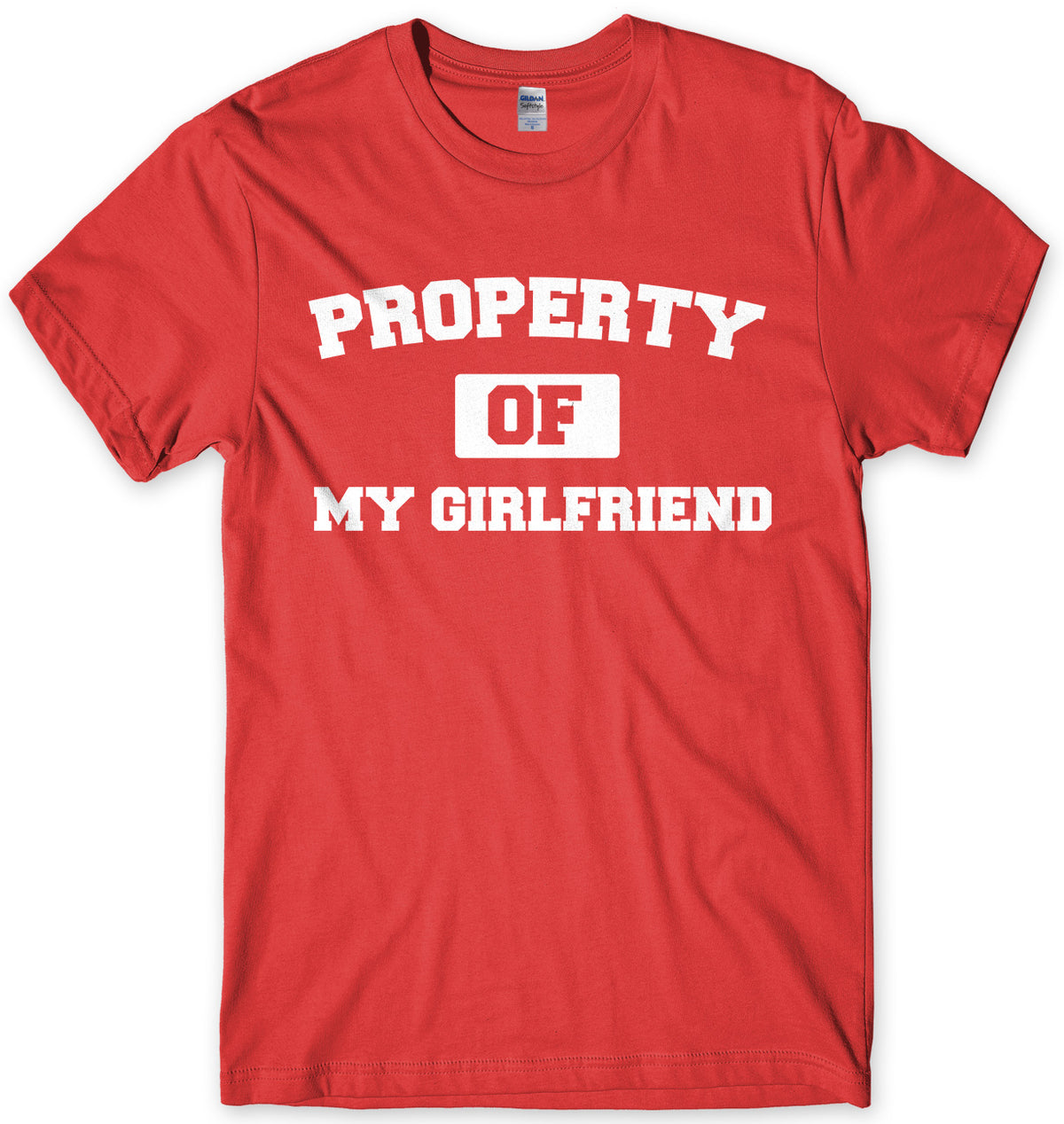 Property Of My Girlfriend Mens Unisex T-Shirt