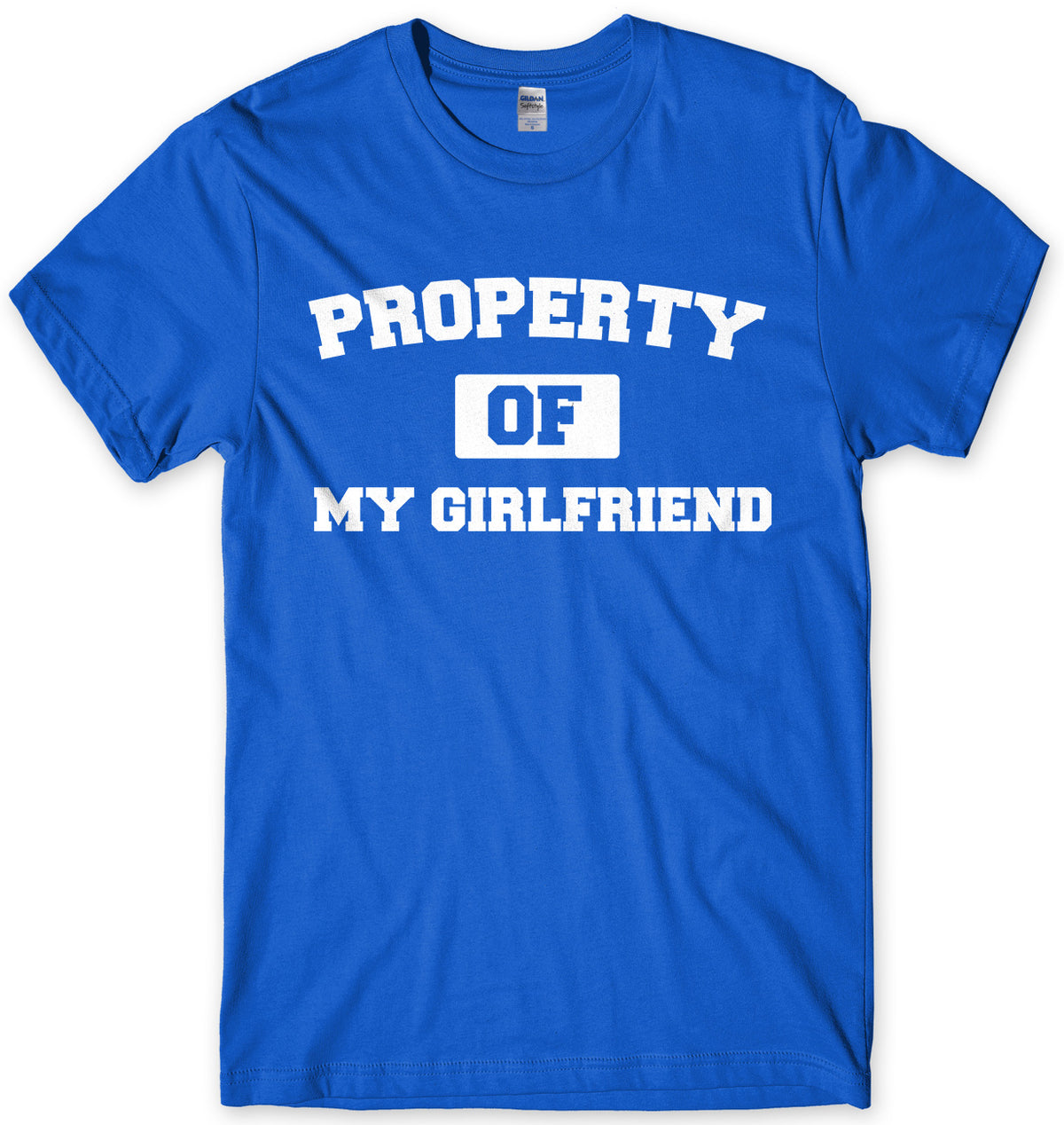 Property Of My Girlfriend Mens Unisex T-Shirt