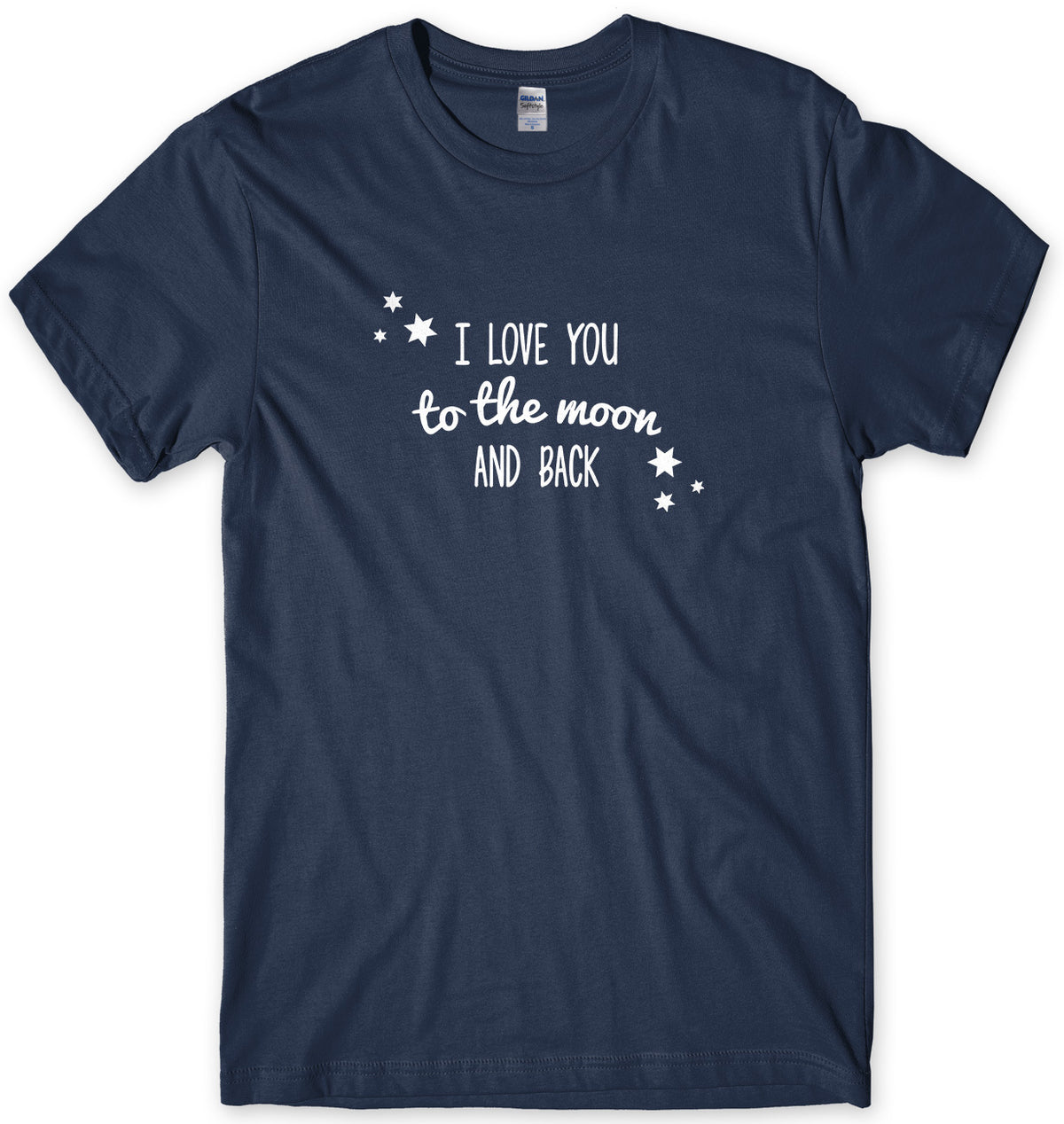 I Love You To The Moon And Back Mens Unisex Style T-Shirt