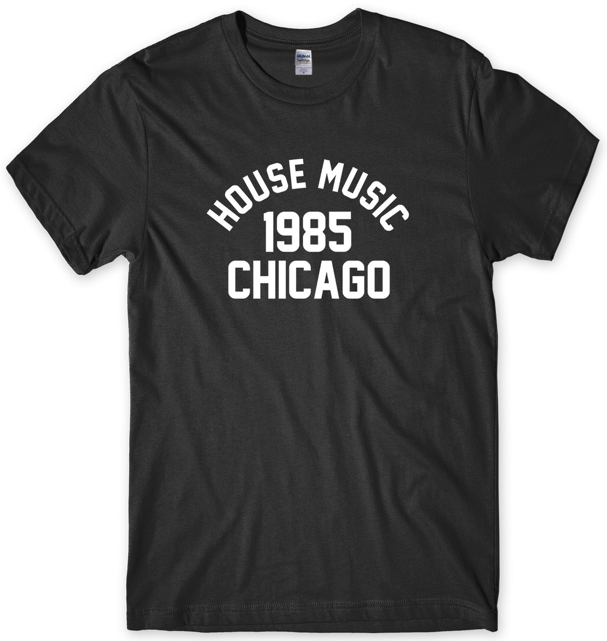 HOUSE MUSIC 1985 CHICAGO MENS FUNNY UNISEX T-SHIRT