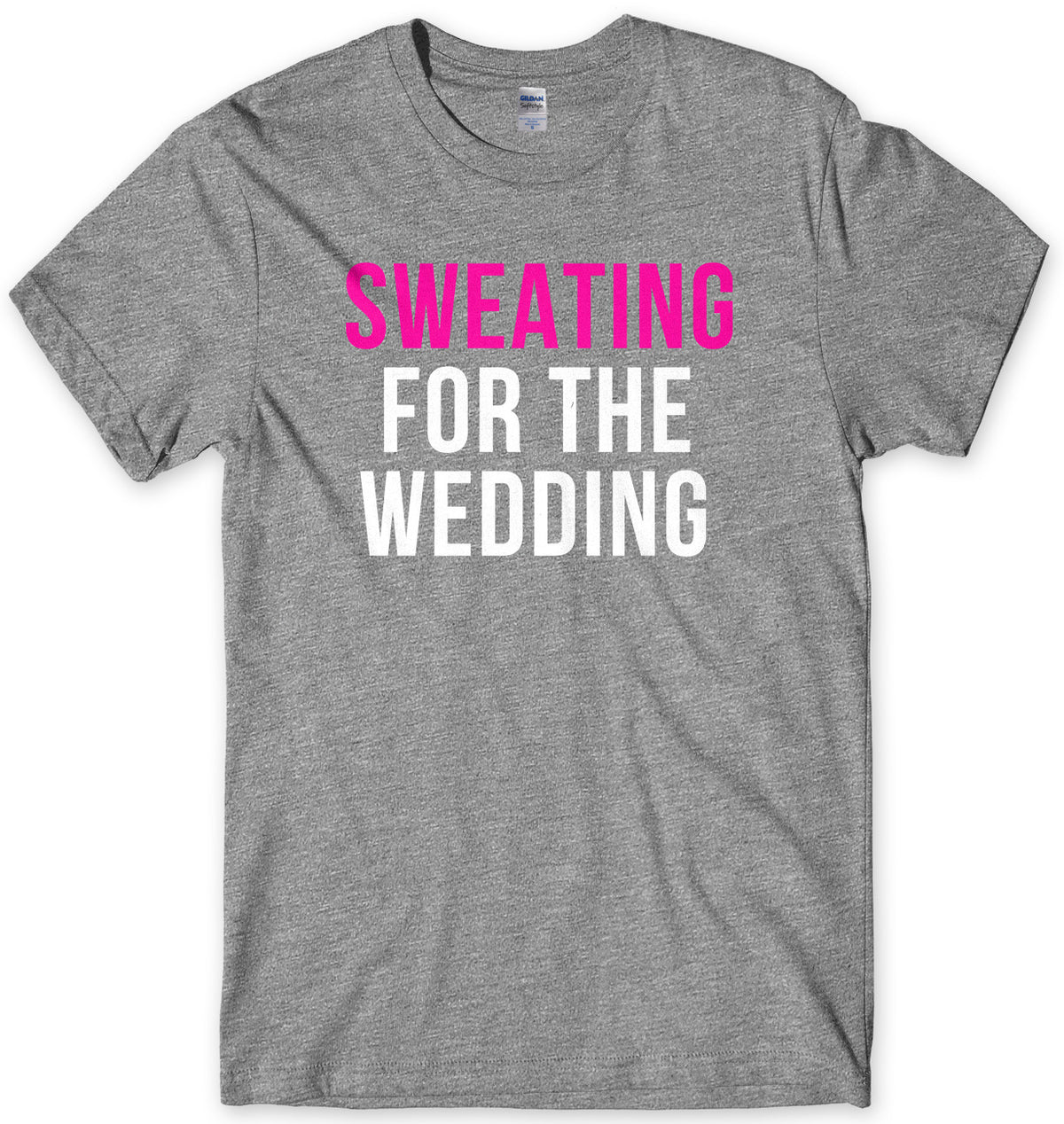 Sweating For The Wedding Mens Unisex T-Shirt