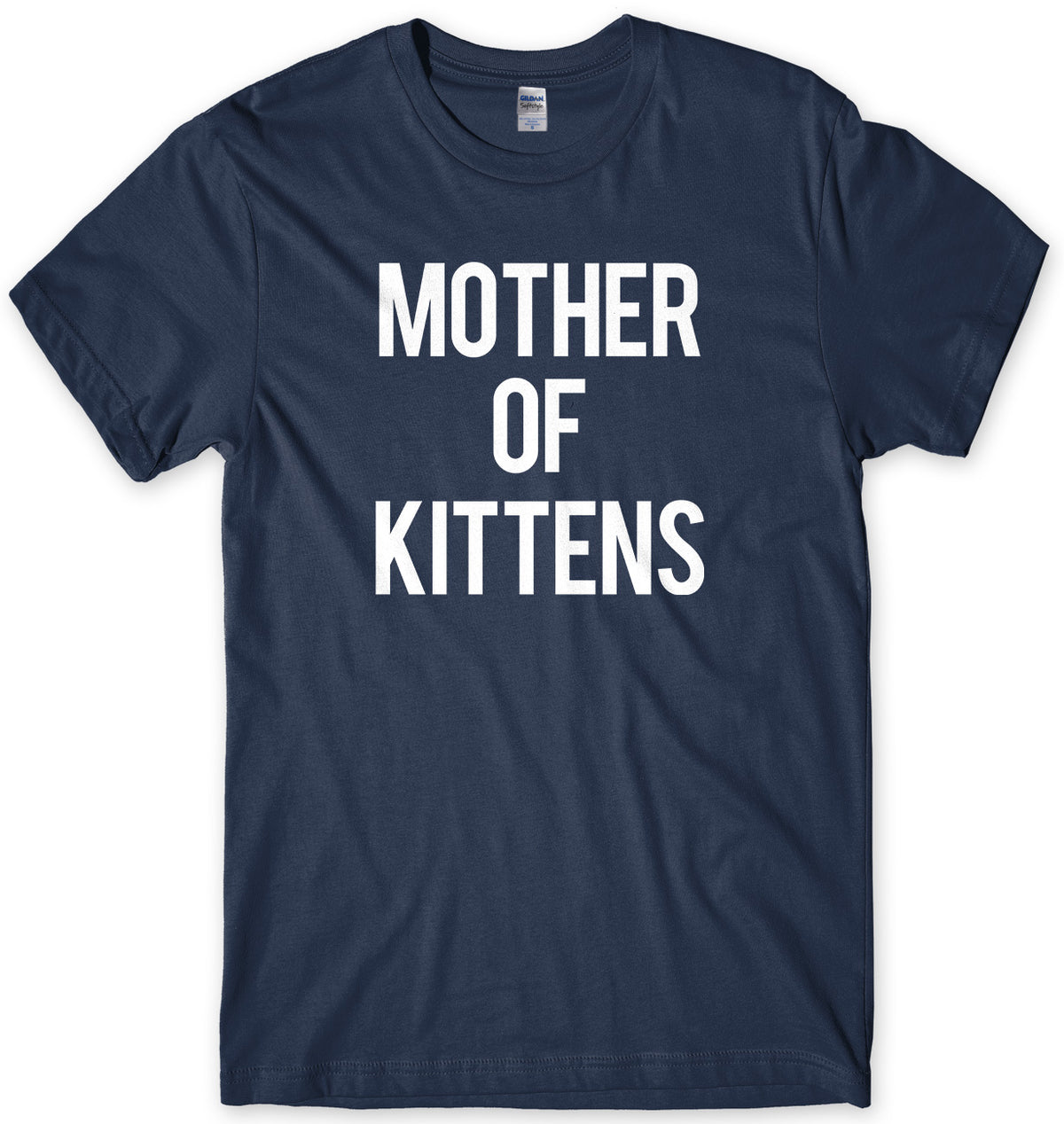 Mother Of Kittens Mens Unisex T-Shirt