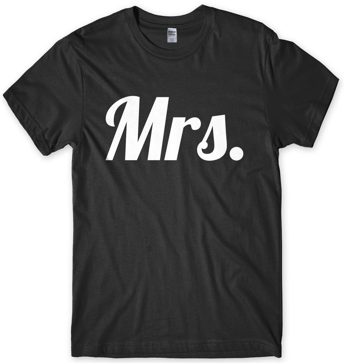 Mrs. Mens Unisex T-Shirt