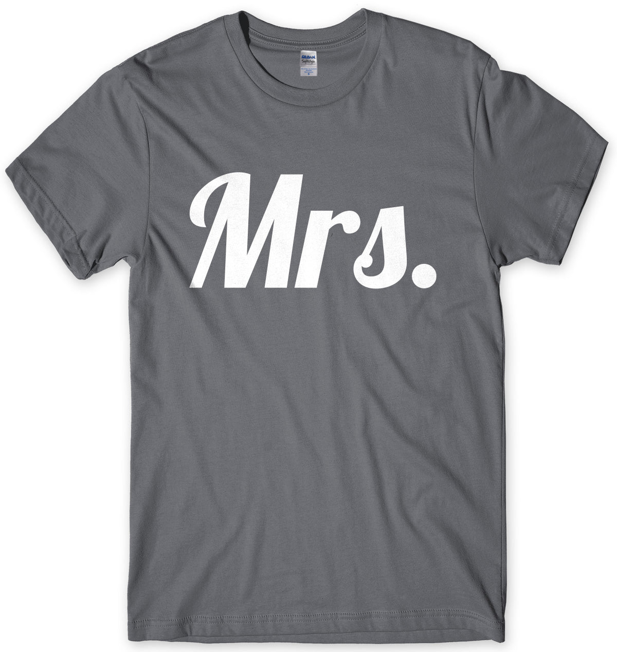 Mrs. Mens Unisex T-Shirt