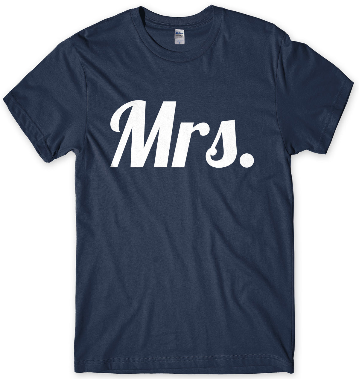 Mrs. Mens Unisex T-Shirt