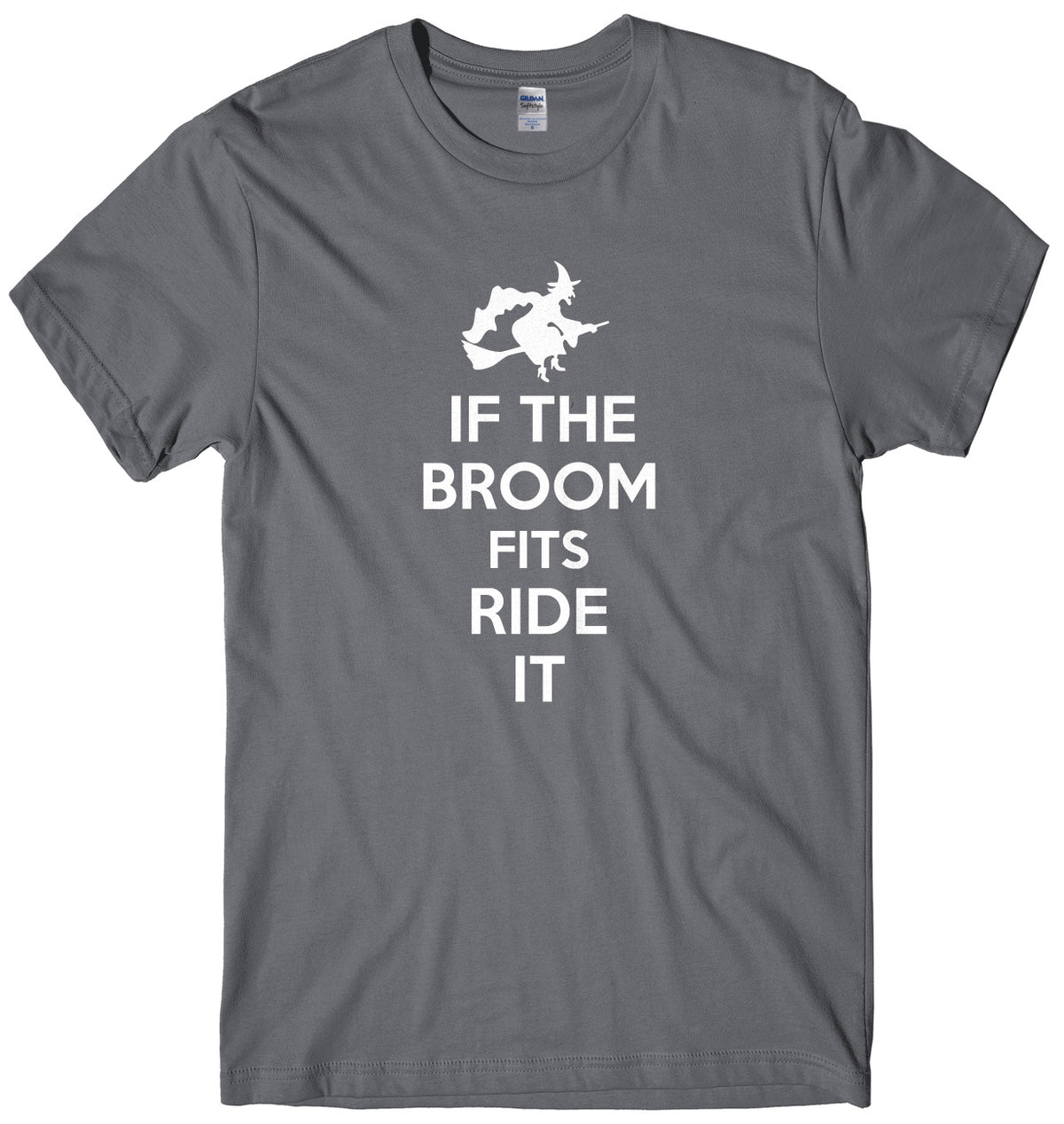 If The Broom Fits Ride It Mens Unisex Halloween T-Shirt