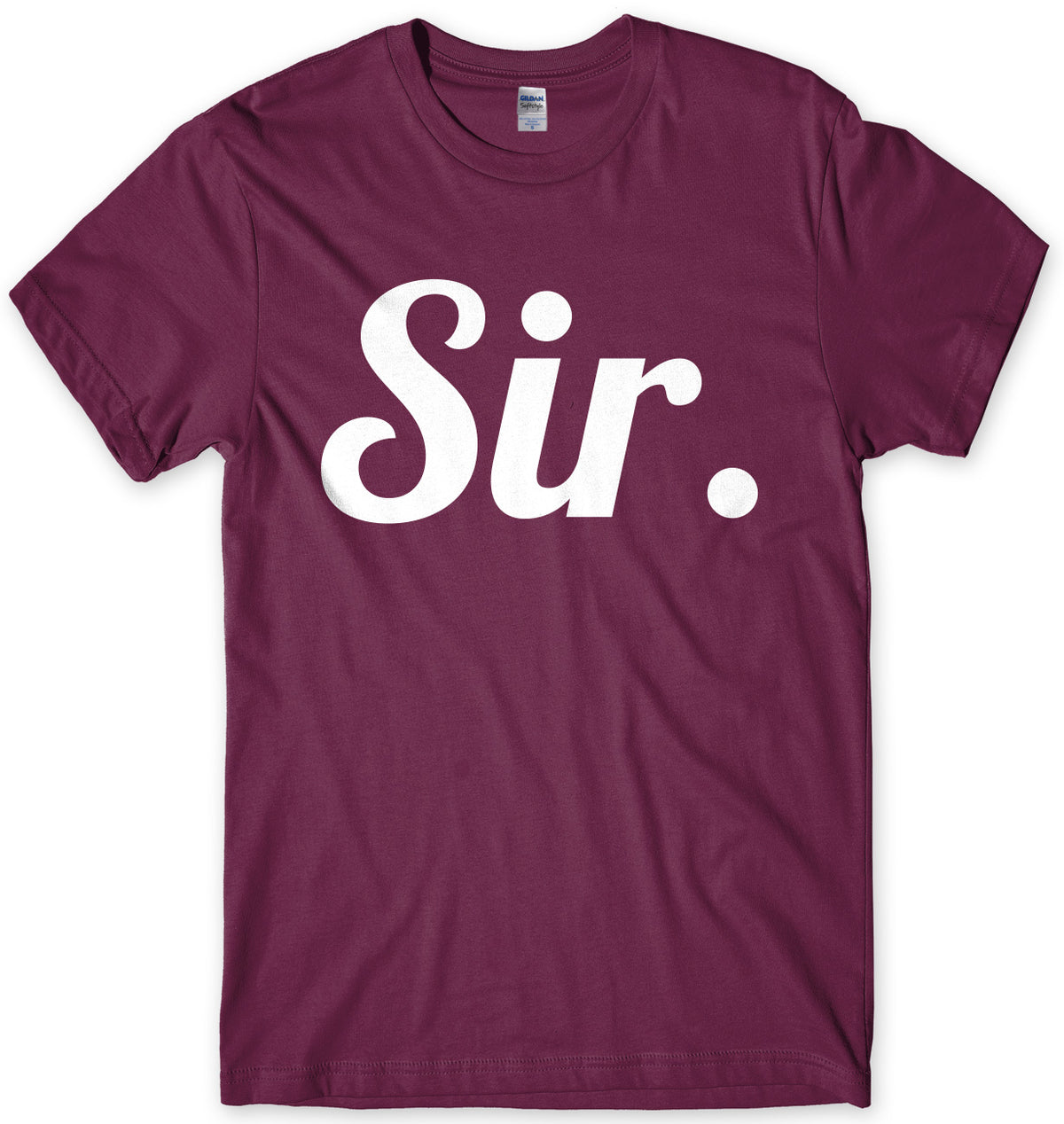 Sir. Mens Unisex T-Shirt