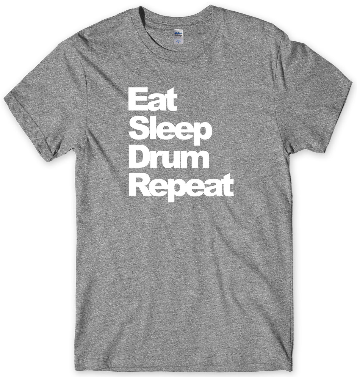 EAT SLEEP DRUM REPEAT MENS FUNNY UNISEX T-SHIRT