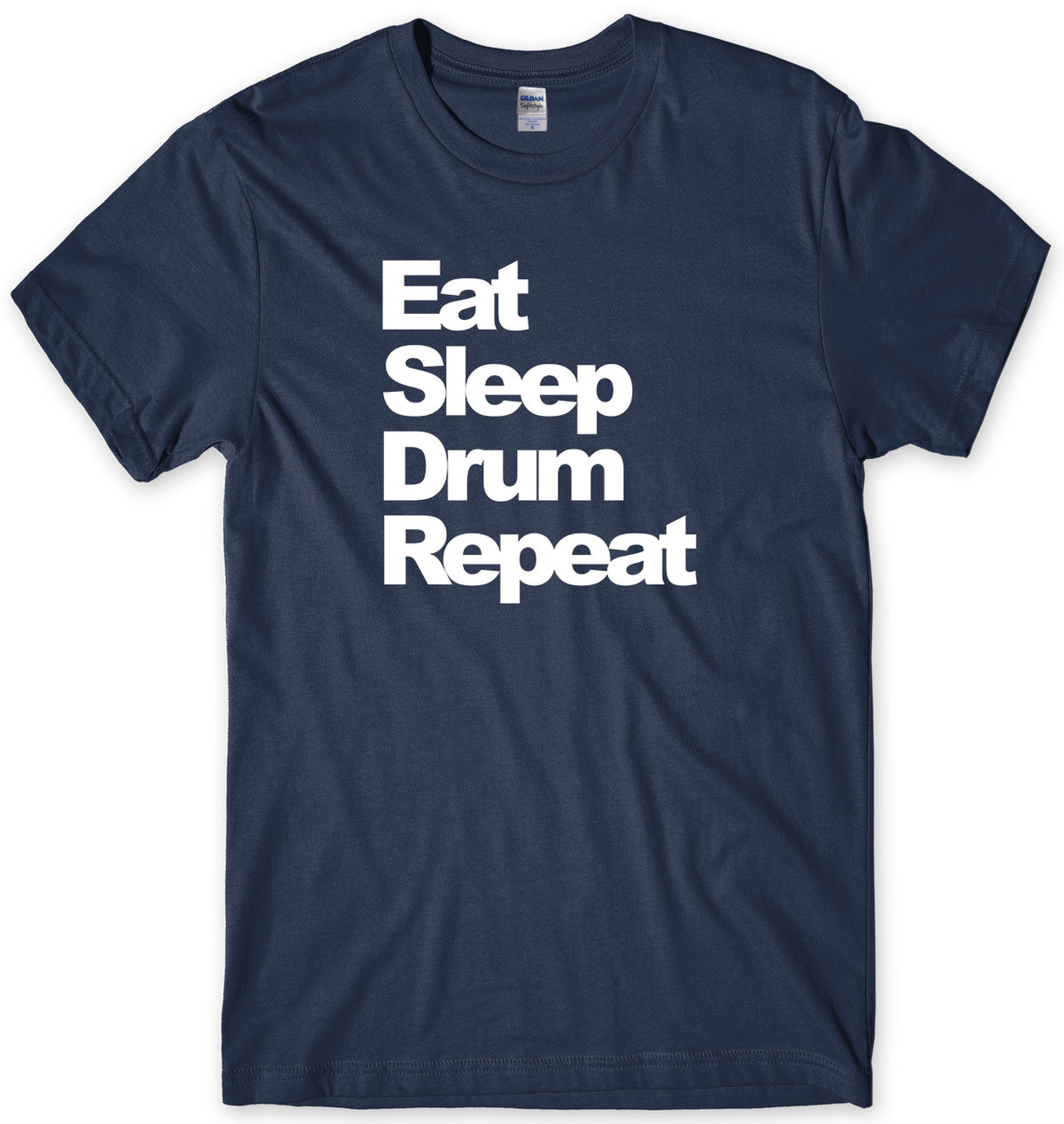 EAT SLEEP DRUM REPEAT MENS FUNNY UNISEX T-SHIRT