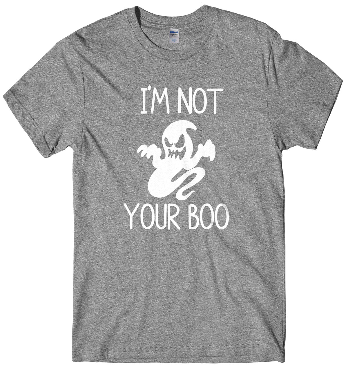 I&#39;m Not Your Boo Mens Unisex Halloween T-Shirt