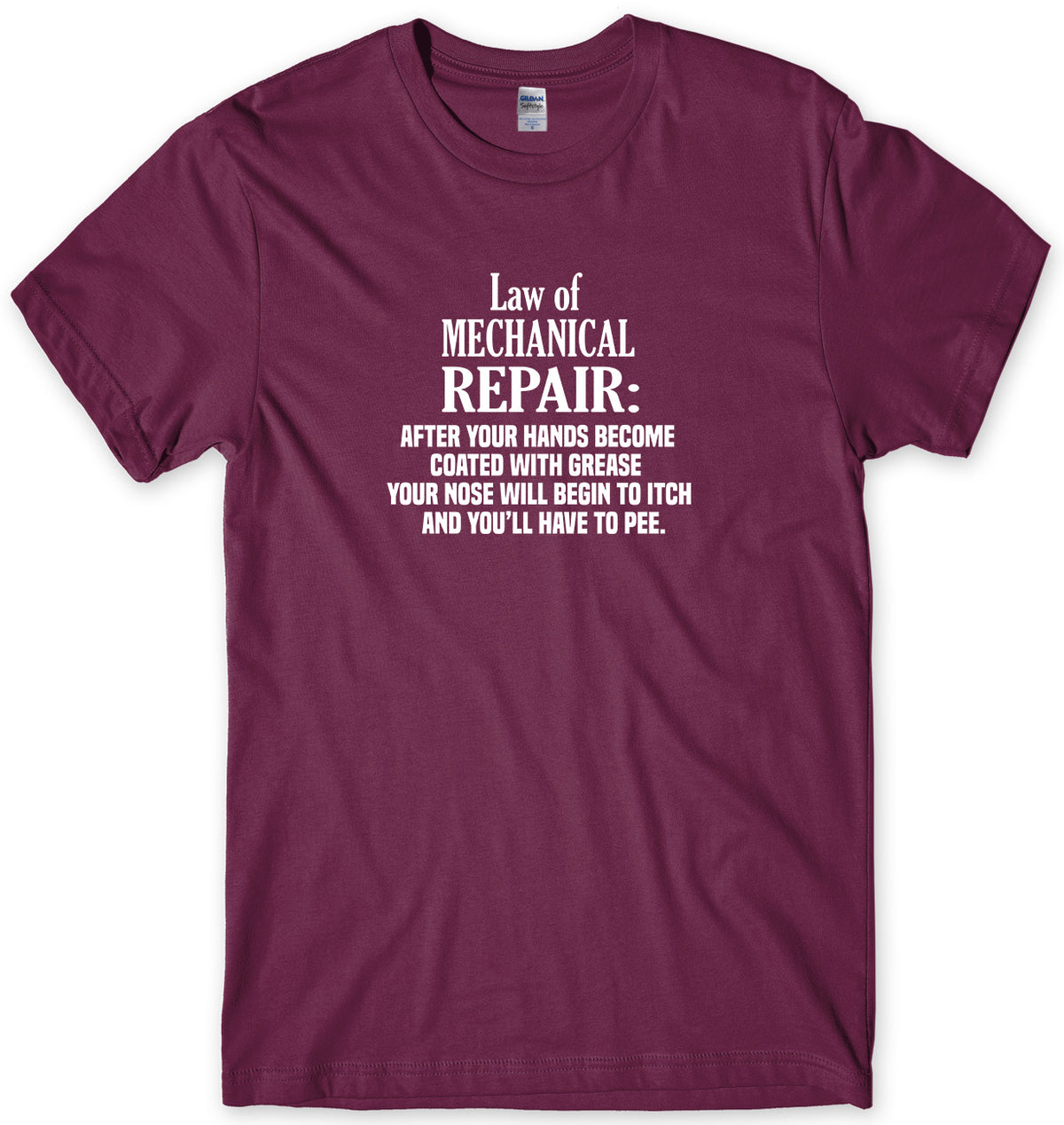 LAW OF MECHANICAL REPAIR MENS FUNNY UNISEX T-SHIRT
