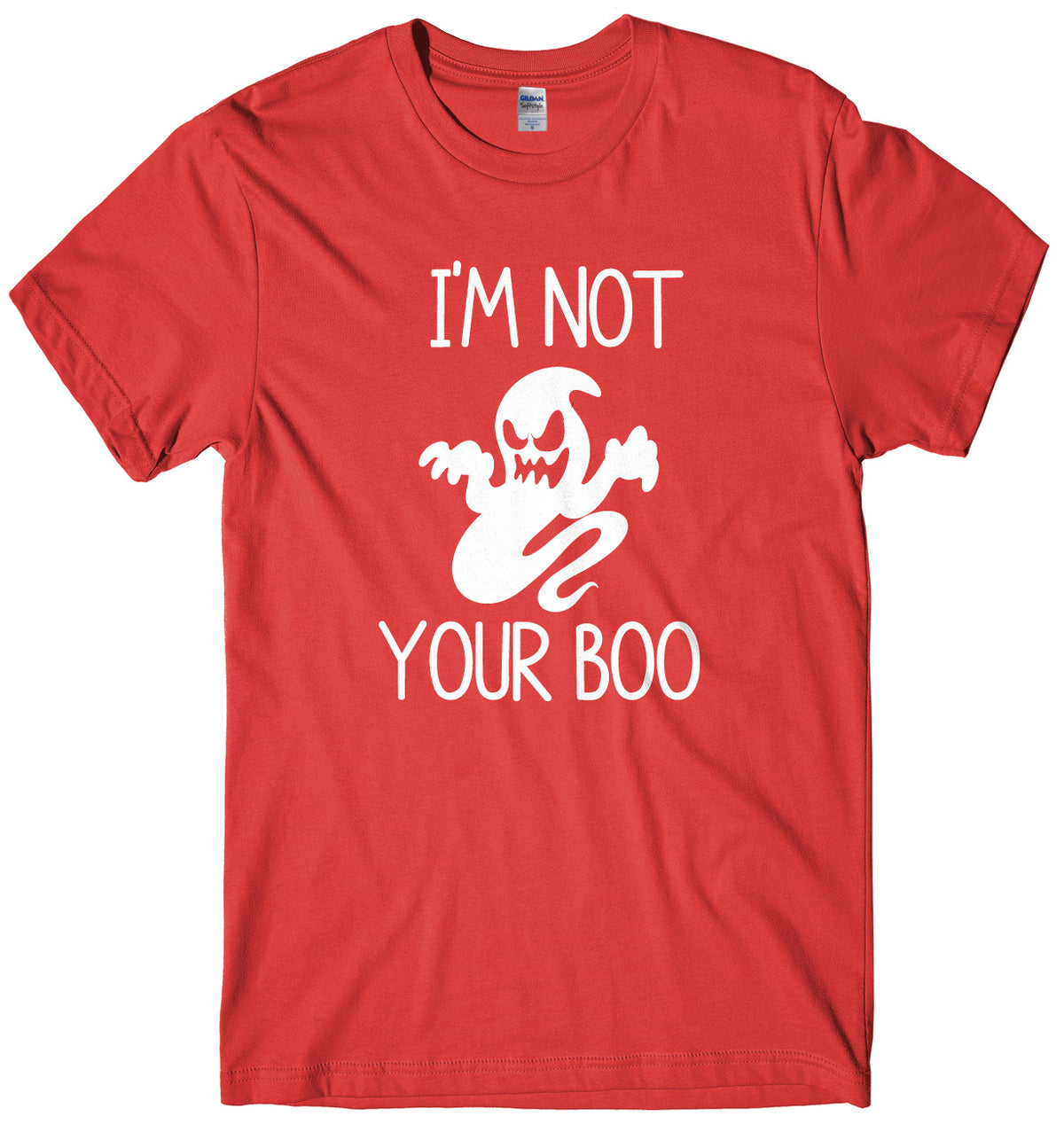 I&#39;m Not Your Boo Mens Unisex Halloween T-Shirt