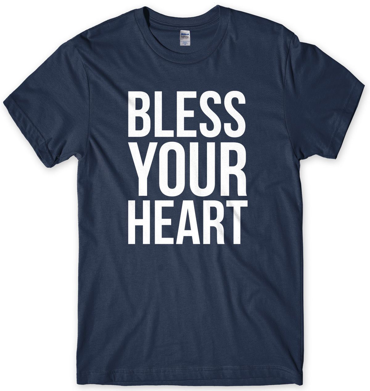 Bless Your Heart Mens Unisex T-Shirt