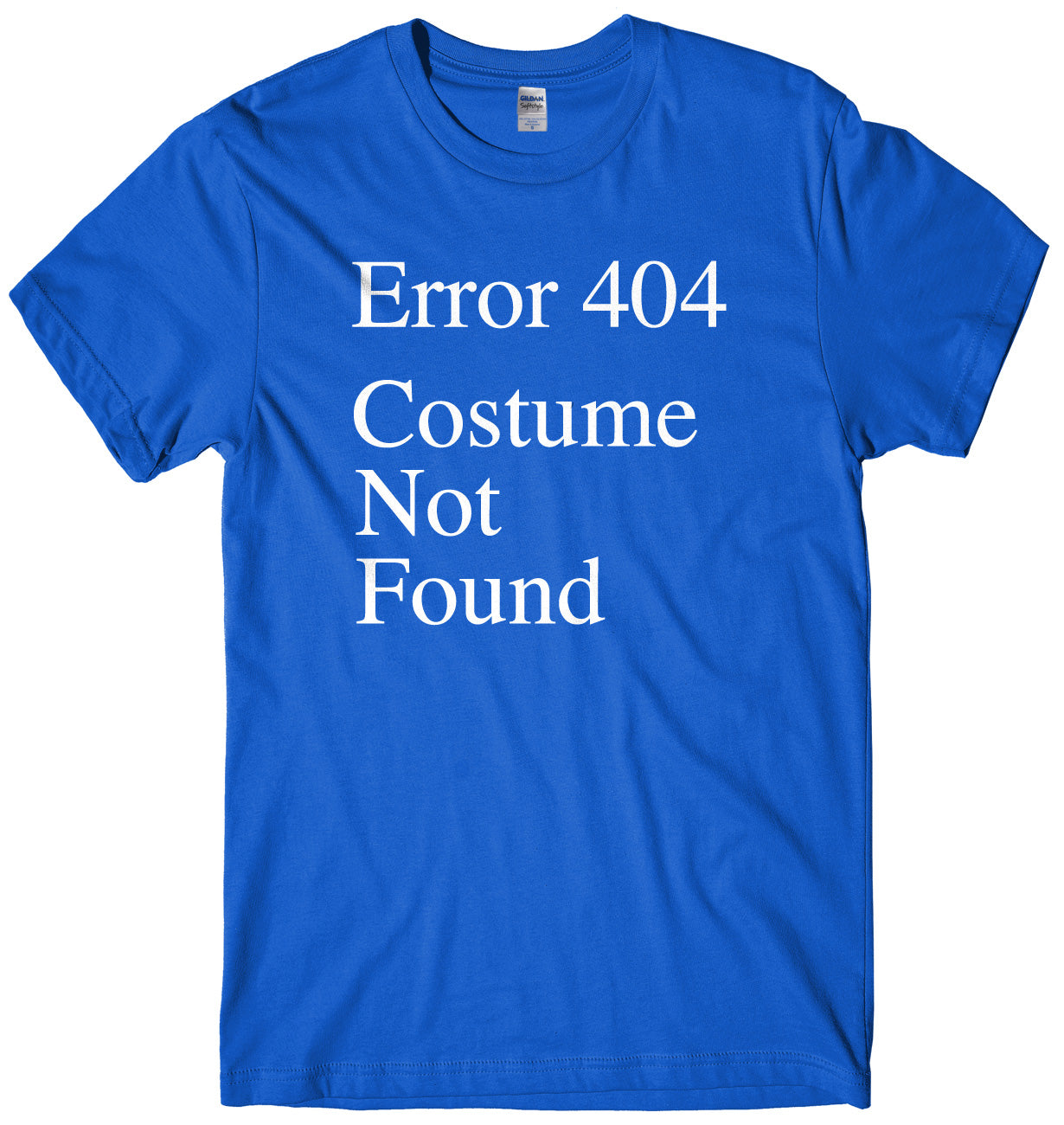 Error 404 Costume Not Found Mens Unisex Halloween T-Shirt