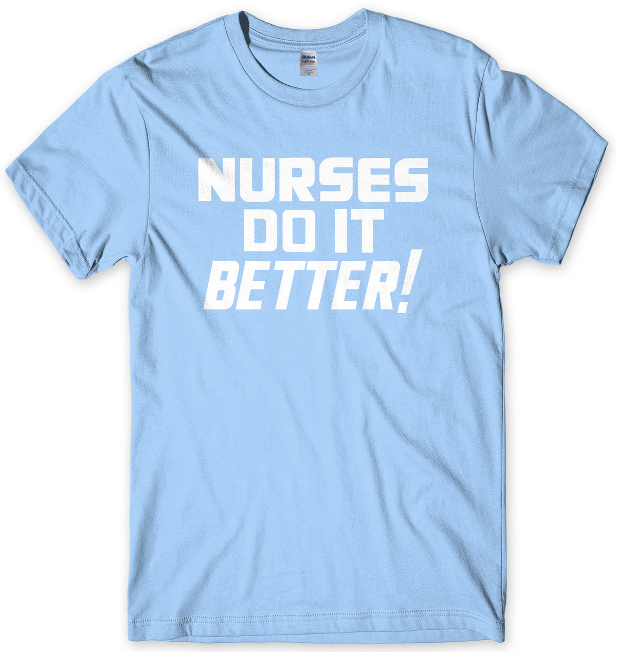 NURSES DO IT BETTER - AS WORN BY ROBERT PLANT MENS UNISEX T-SHIRT