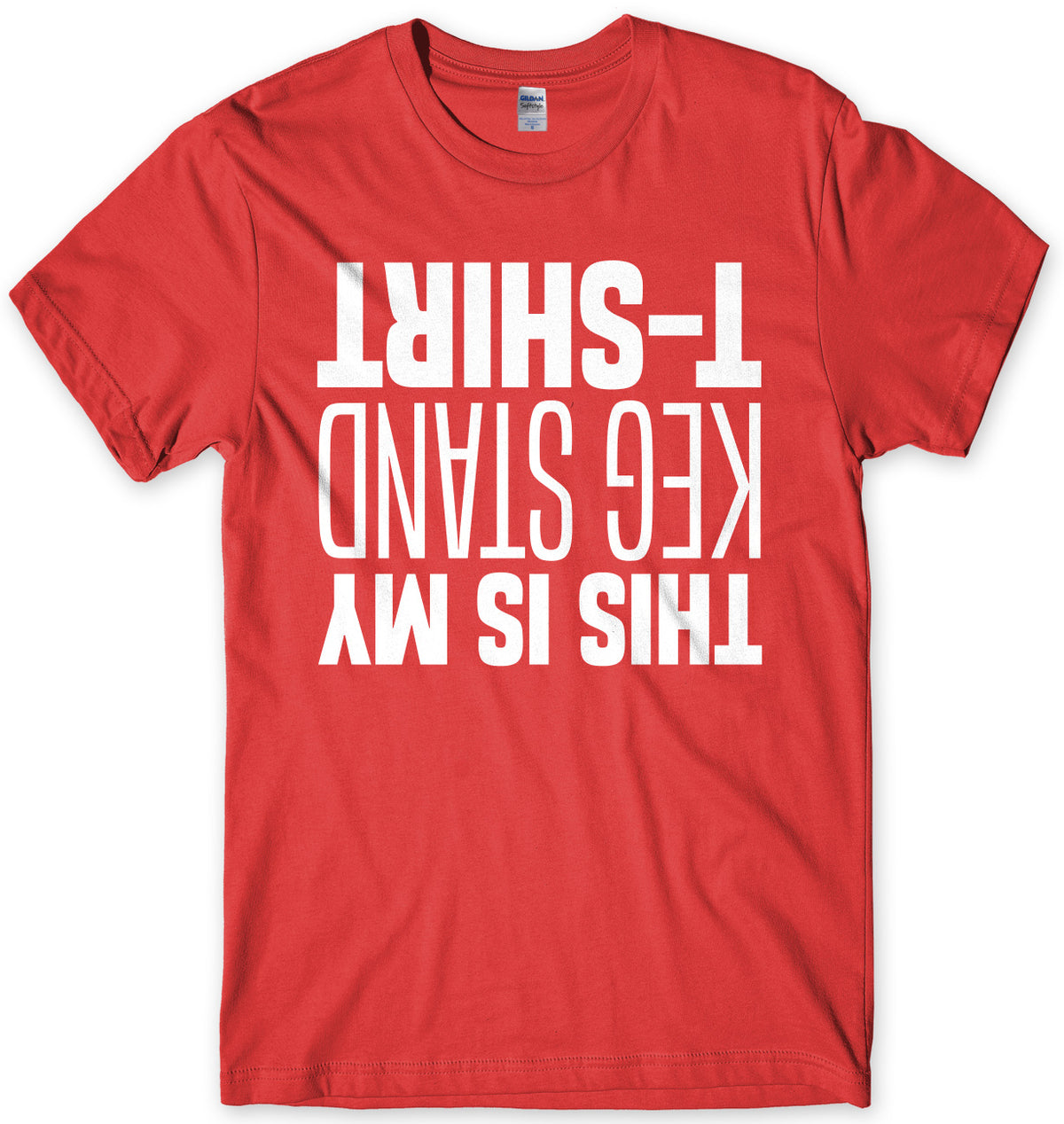 This Is My Keg Stand T-Shirt Mens Unisex T-Shirt