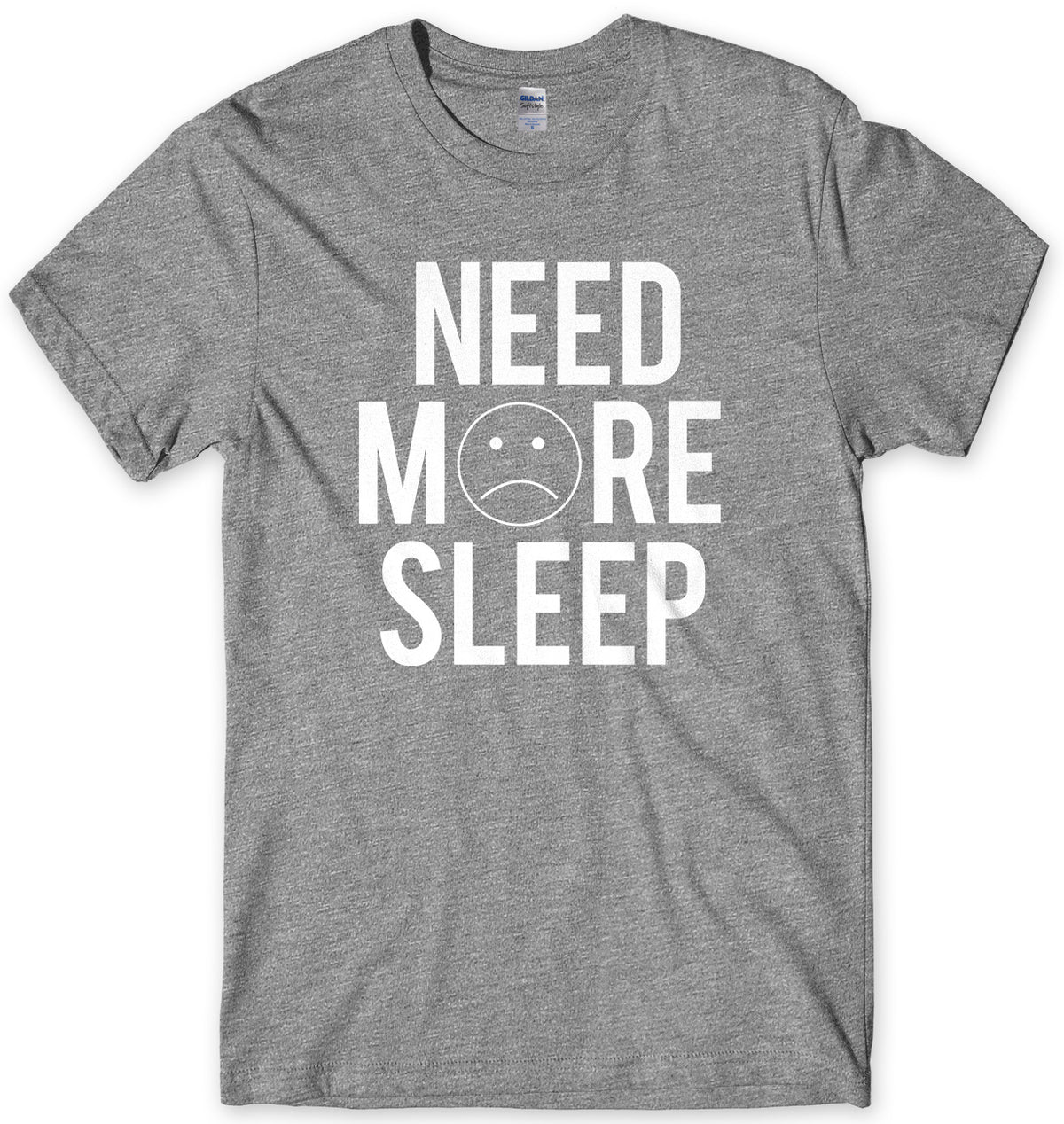 Need More Sleep Mens Unisex T-Shirt