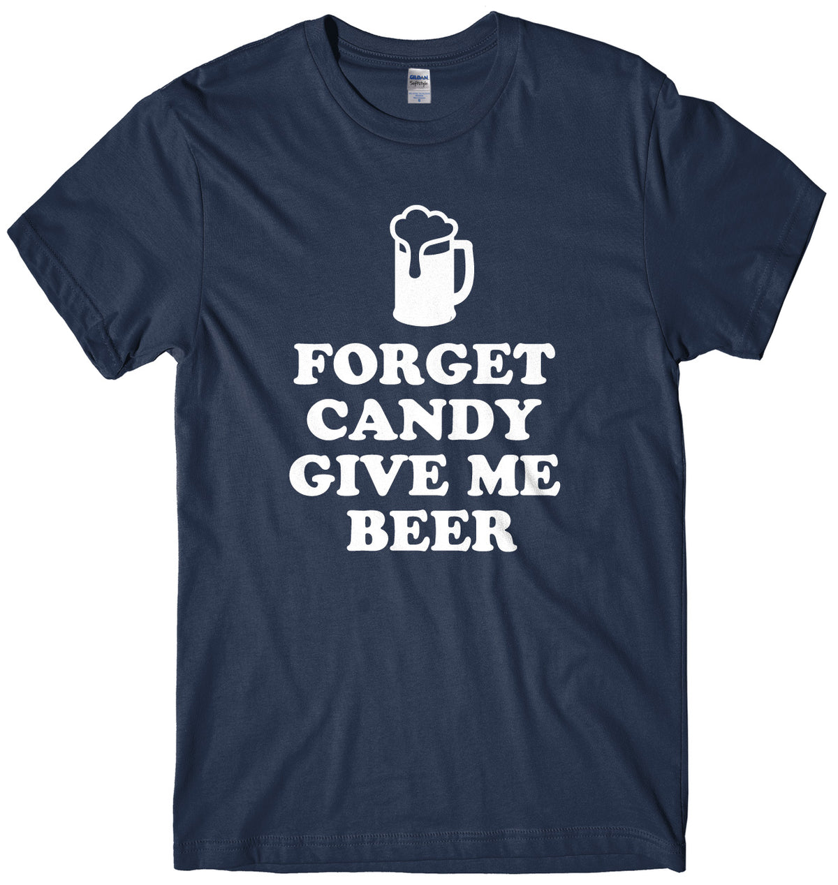Forget Candy Give Me Beer Mens Unisex Halloween T-Shirt
