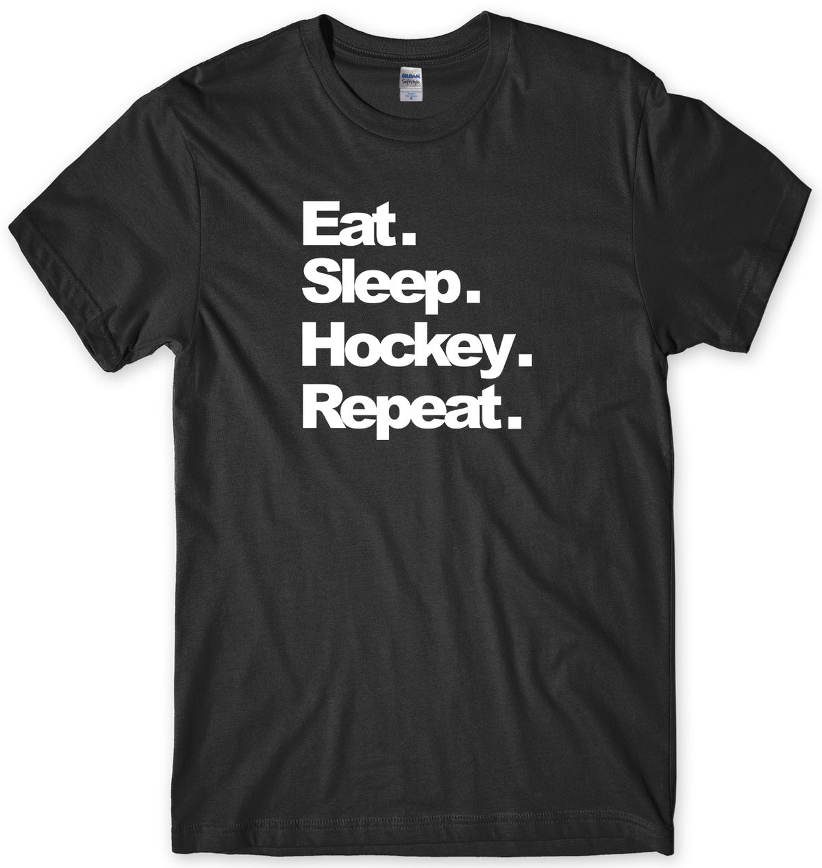 EAT. SLEEP. HOCKEY. REPEAT. MENS FUNNY UNISEX T-SHIRT