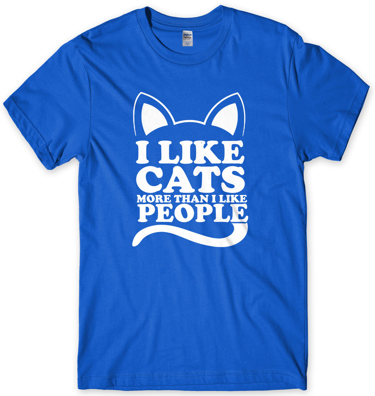 I Like Cats More Than I Like People Mens Unisex T-Shirt