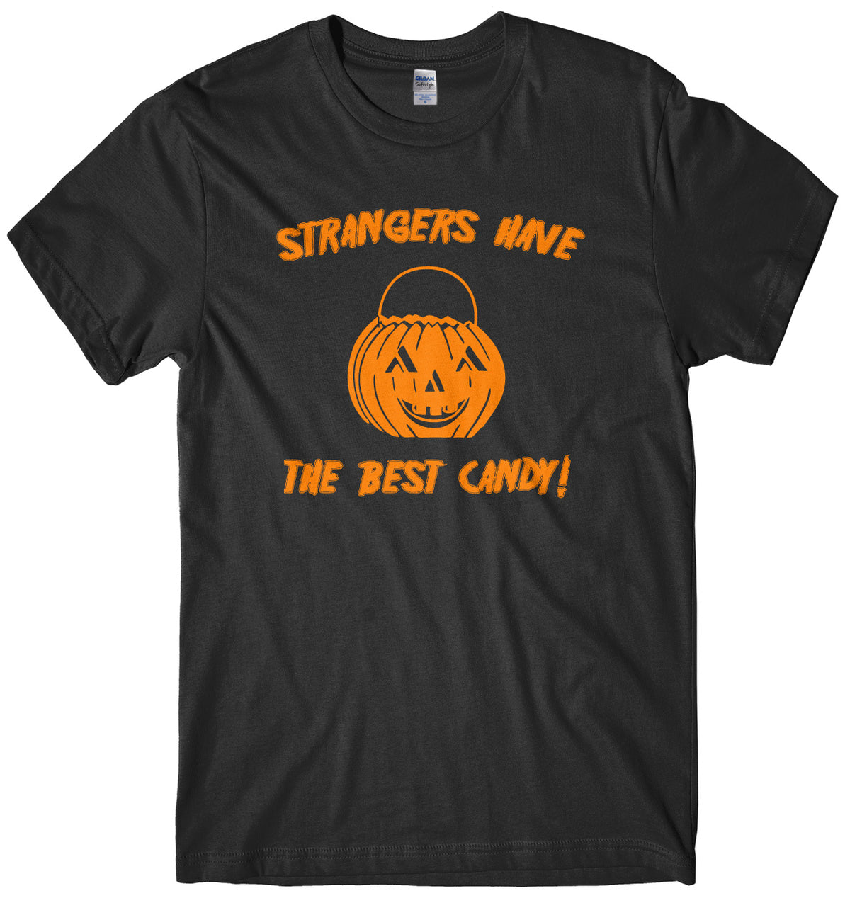 Strangers Have The Best Candy Mens Unisex Halloween T-Shirt