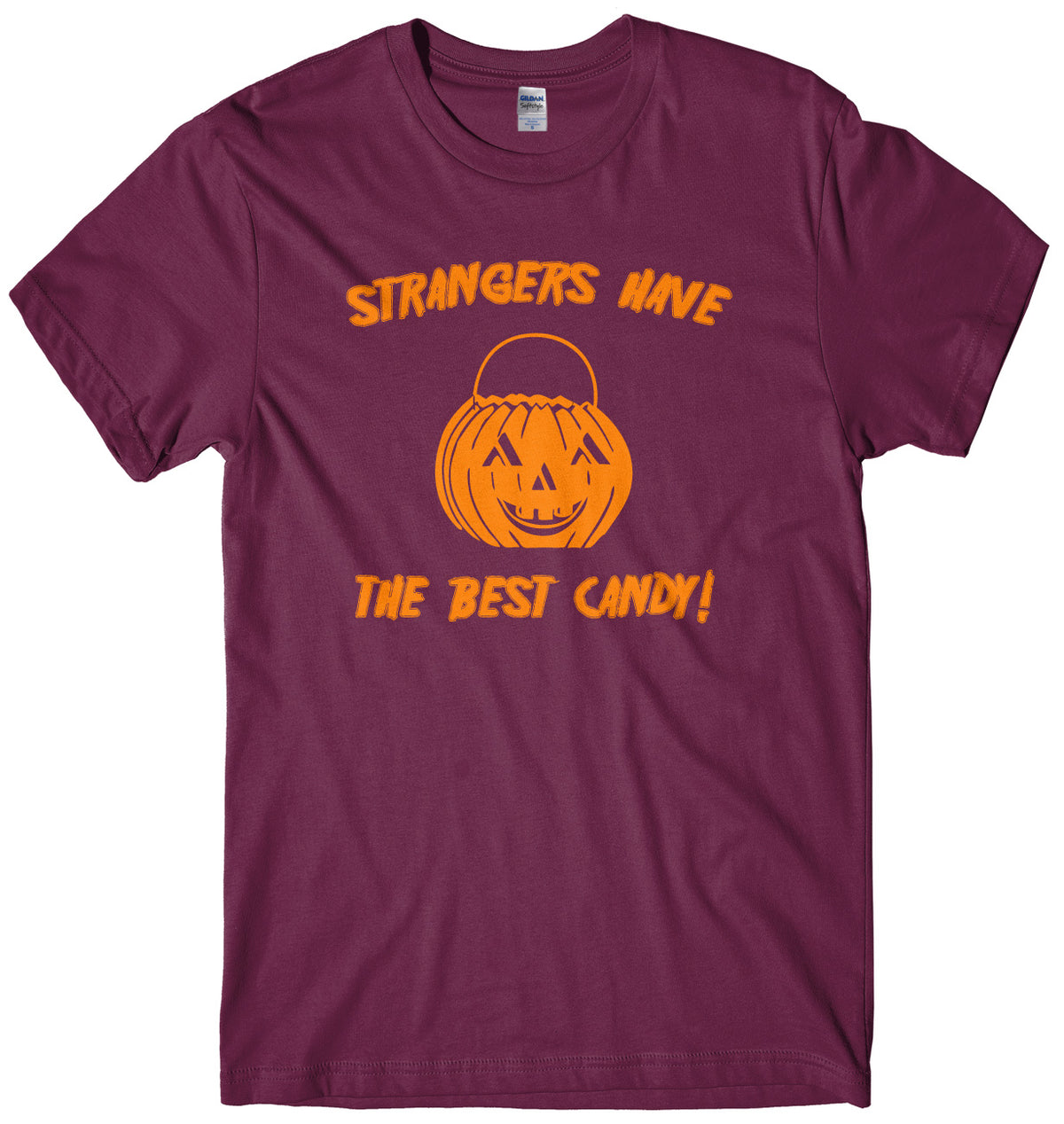Strangers Have The Best Candy Mens Unisex Halloween T-Shirt