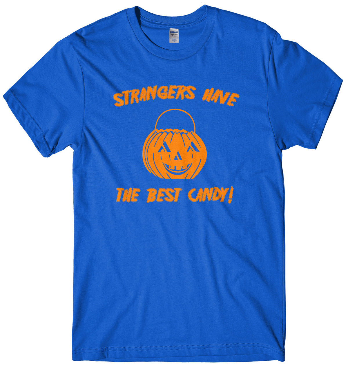 Strangers Have The Best Candy Mens Unisex Halloween T-Shirt