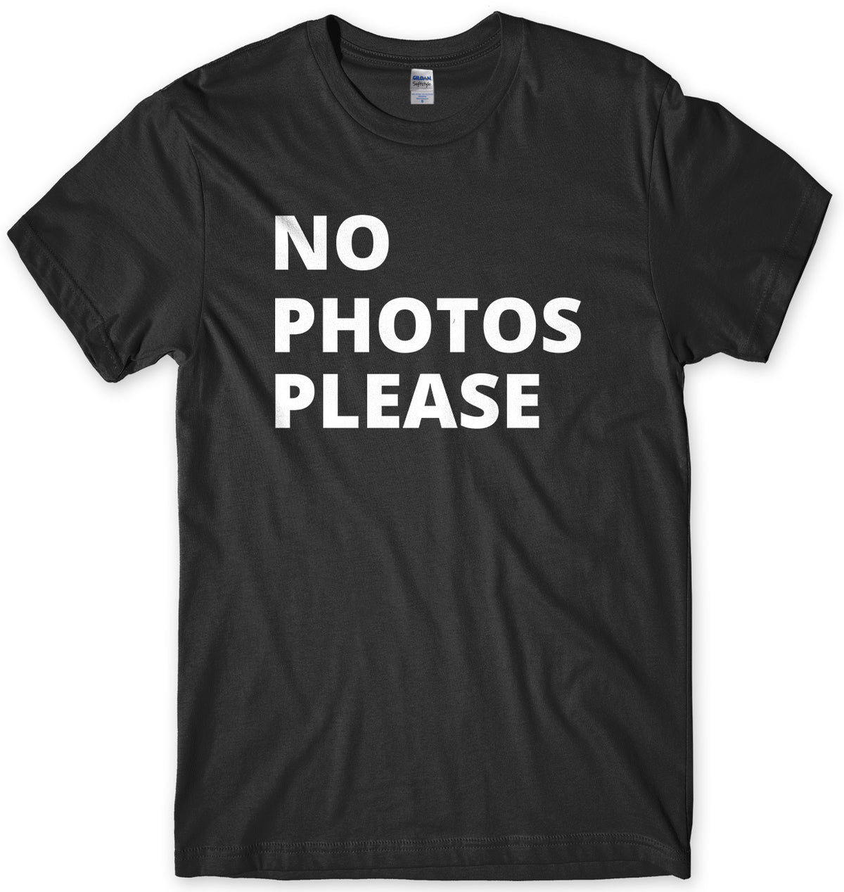 No Photos Please Mens Unisex T-Shirt