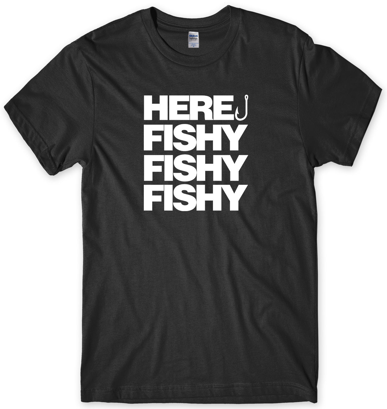 HERE FISHY FISHY FISHY MENS FUNNY UNISEX T-SHIRT