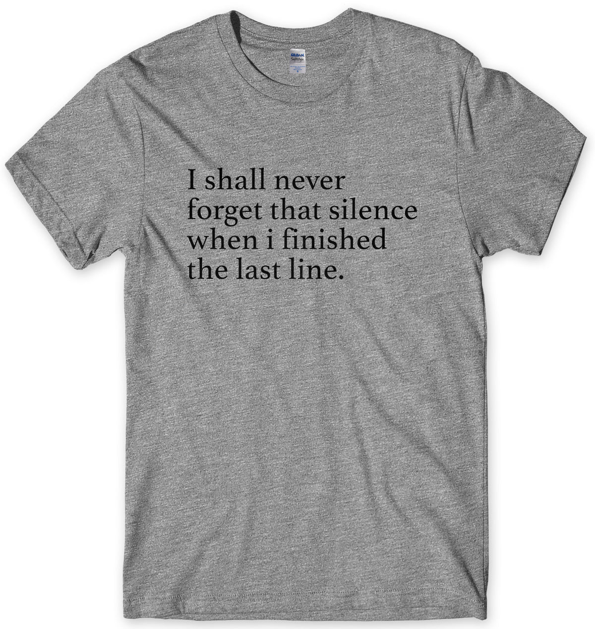 I SHALL NEVER FORGET THAT SILENCE - AS WORN BY NOEL GALLAGHER MENS UNISEX T-SHIRT