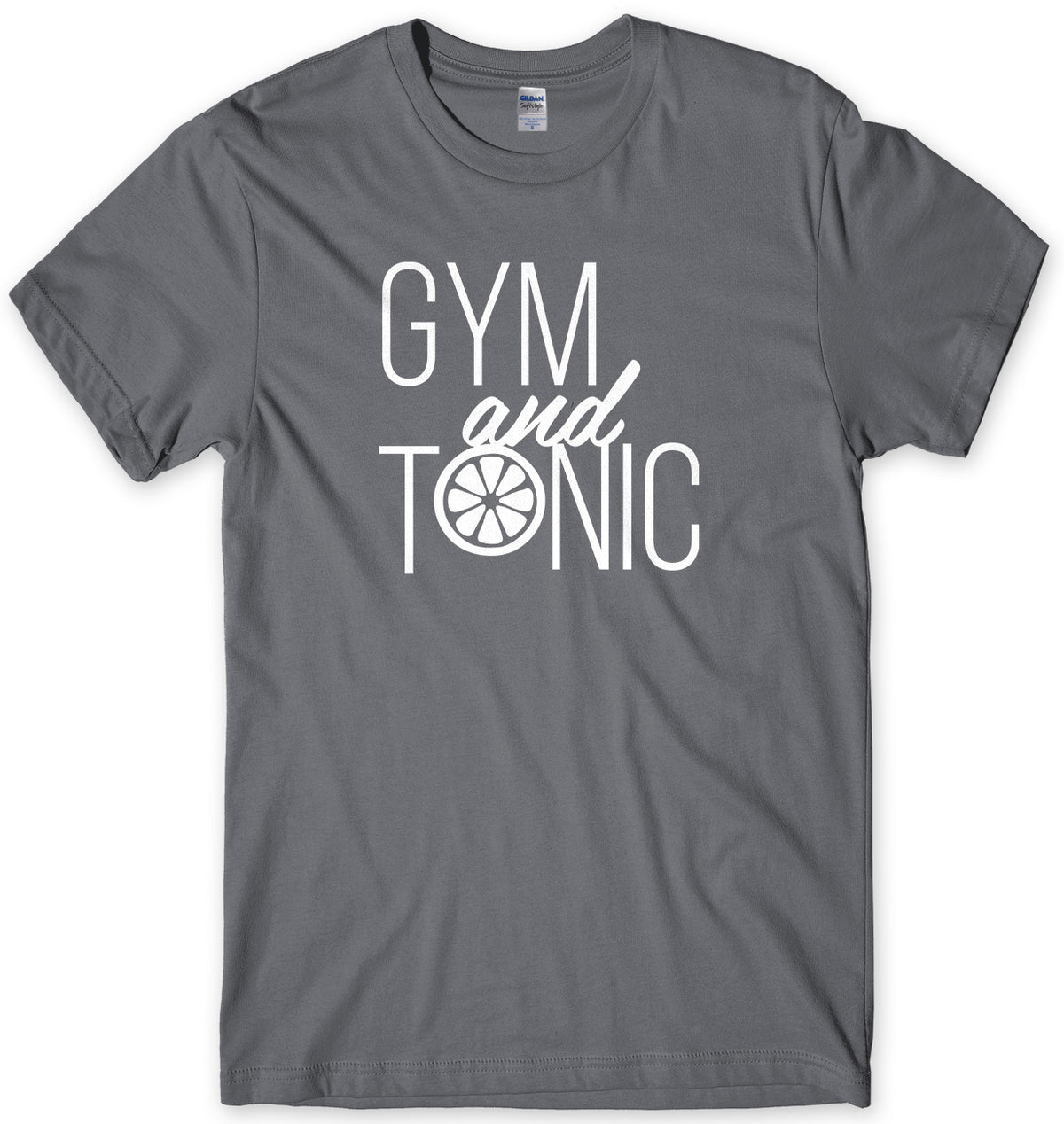 Gym And Tonic Mens Unisex T-Shirt