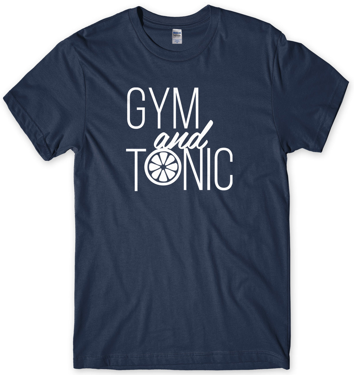 Gym And Tonic Mens Unisex T-Shirt