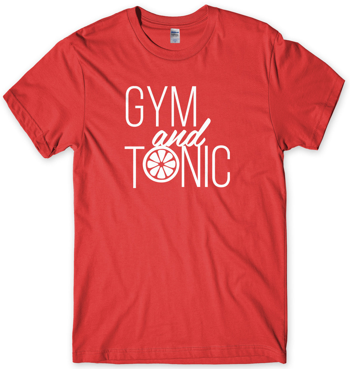 Gym And Tonic Mens Unisex T-Shirt