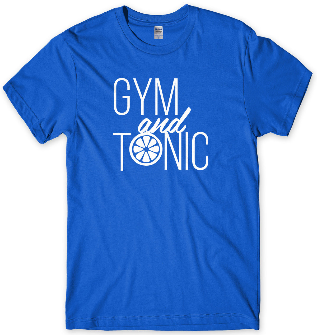 Gym And Tonic Mens Unisex T-Shirt