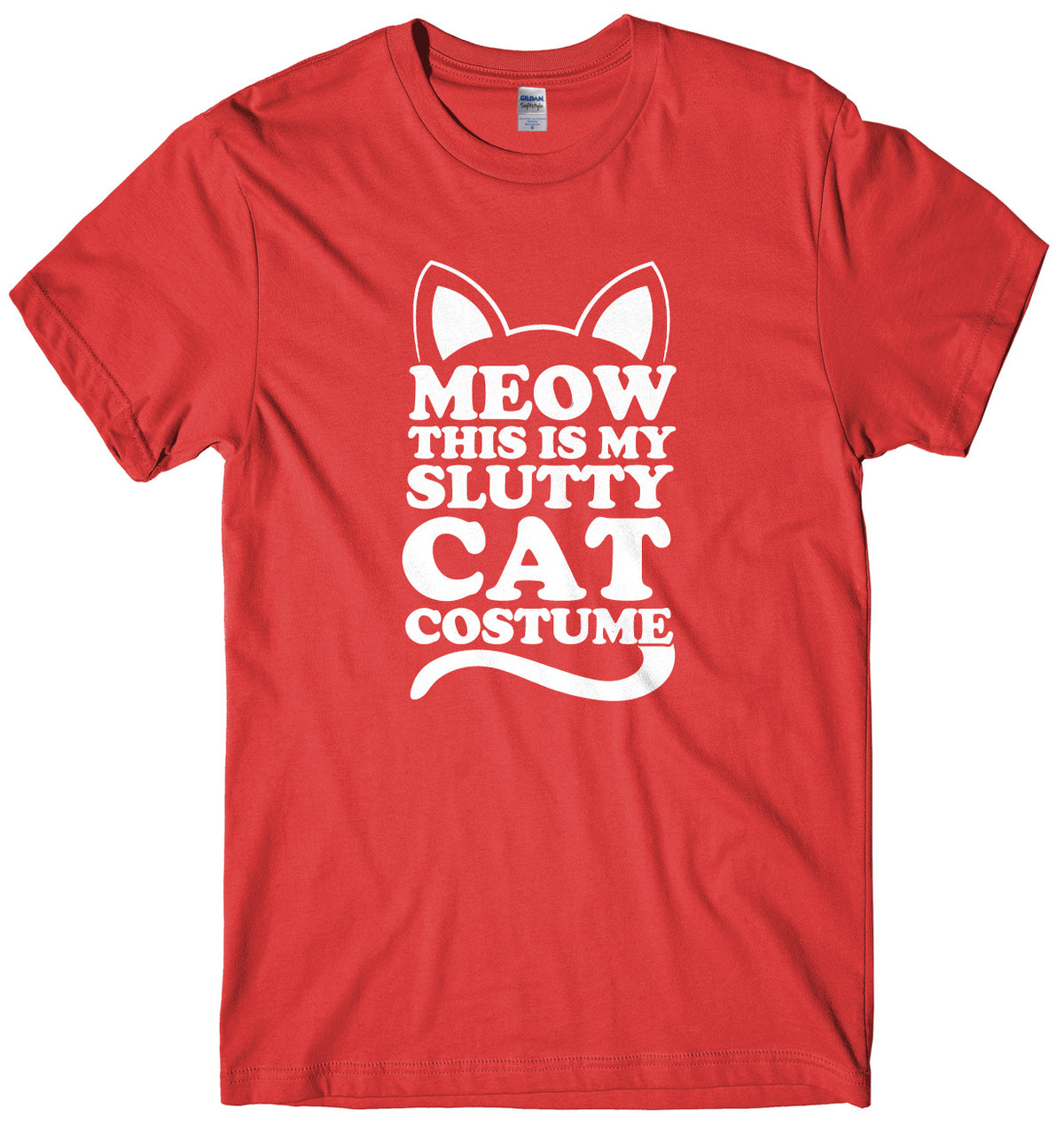 Meow This Is My Slutty Cat Costume Mens Unisex Halloween T-Shirt