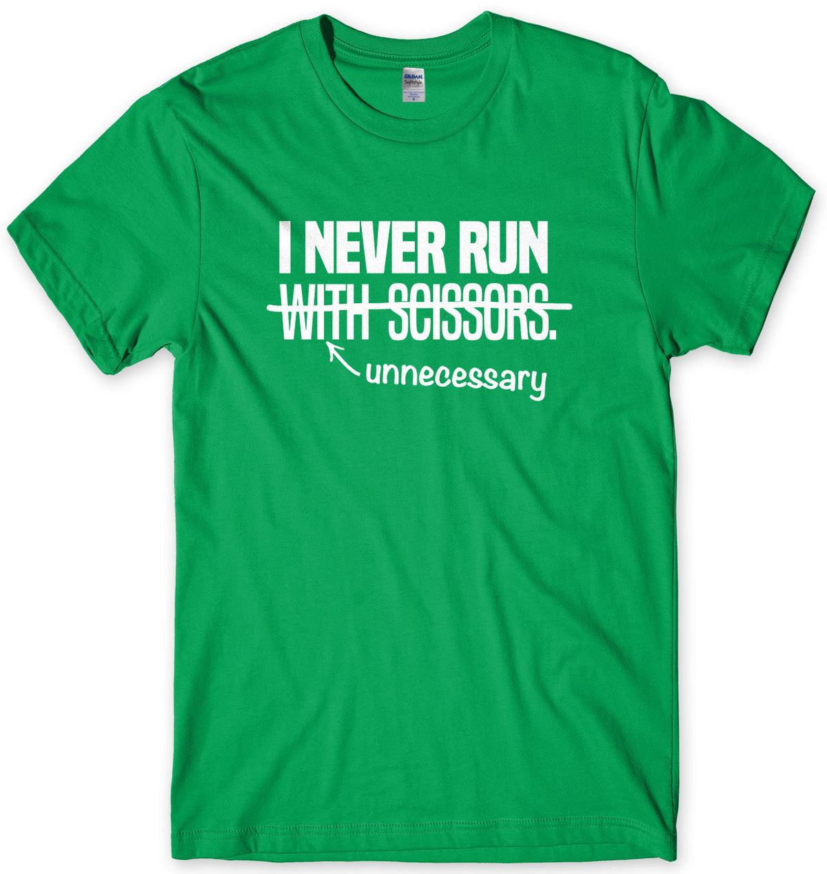 I Never Run With Scissors Mens Unisex T-Shirt
