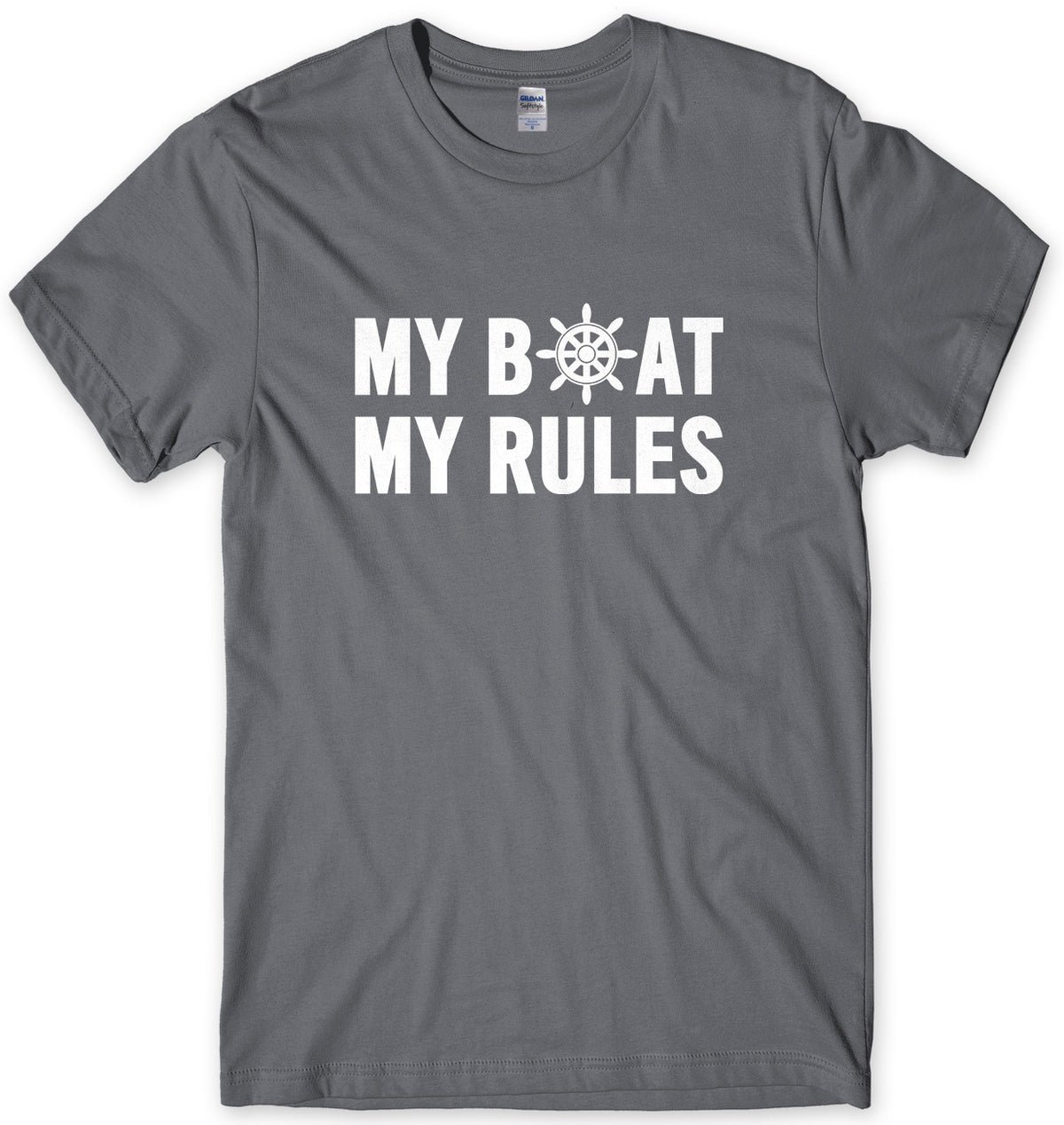 My Boat My Rules Mens Unisex T-Shirt