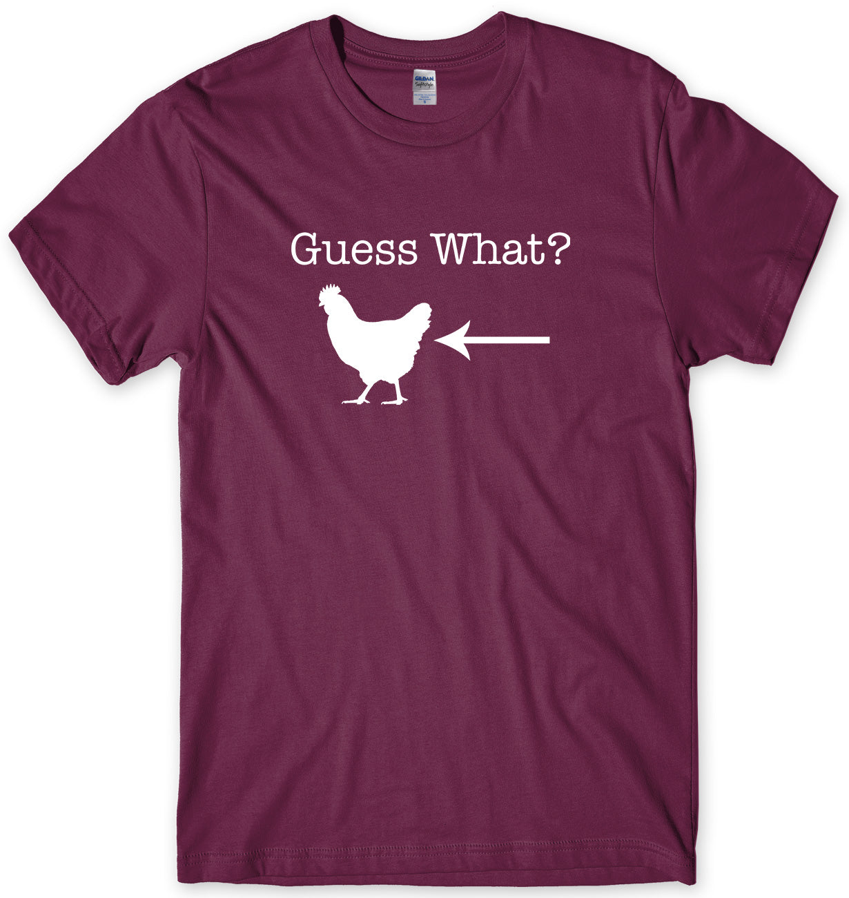 GUESS WHAT? CHICKEN BUTT MENS FUNNY UNISEX T-SHIRT