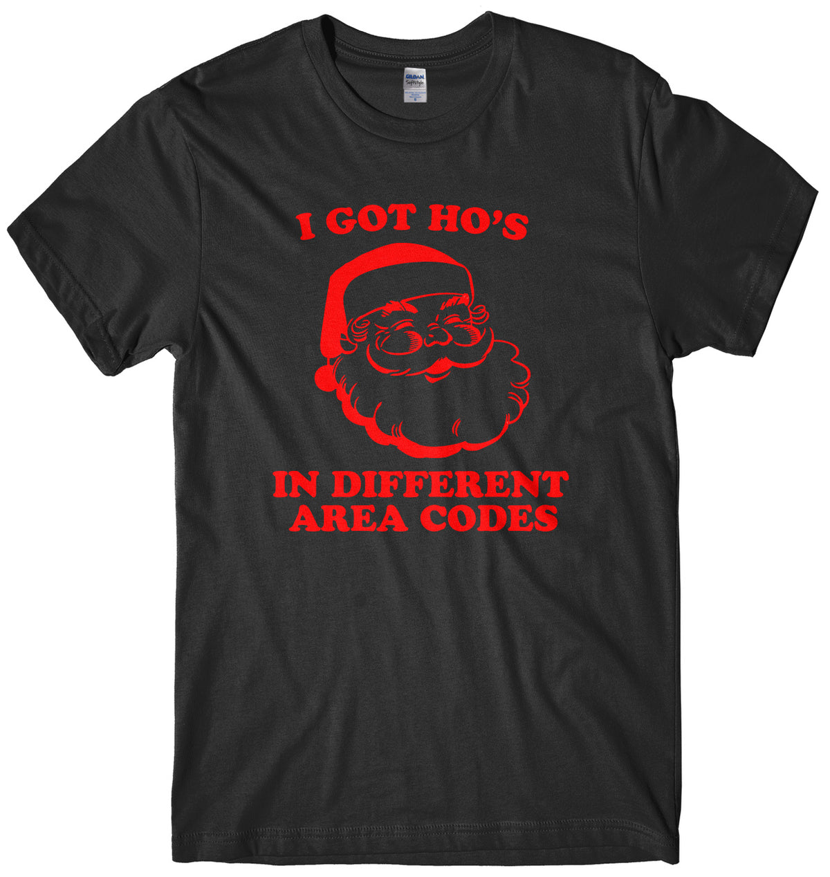 I Got Ho&#39;s In Different Area Codes Mens Unisex Christmas T-Shirt